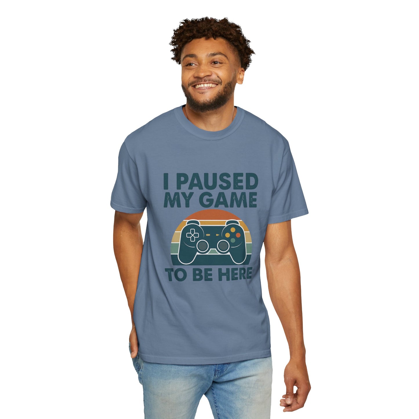 Unisex Gamer Comfort Colors T-Shirt - I Paused My Game to Be Here, Perfect Gift for Gamers, Video Game Lovers, Casual Wear, Birthday Gift, Fun Tee