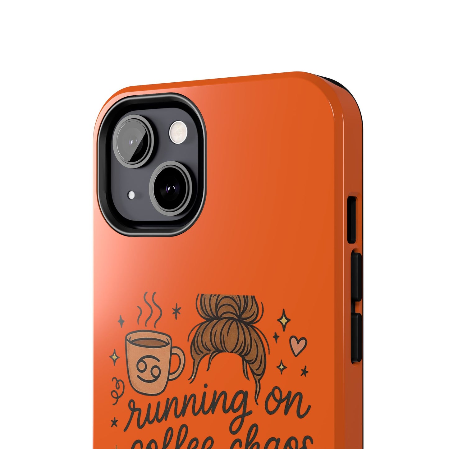 Cute Coffee Chaos Phone Case - Running on Coffee, Chaos & Cuddles, Stylish Tough Case for Coffee Lovers, Gift for Friends, Cute Phone Cover