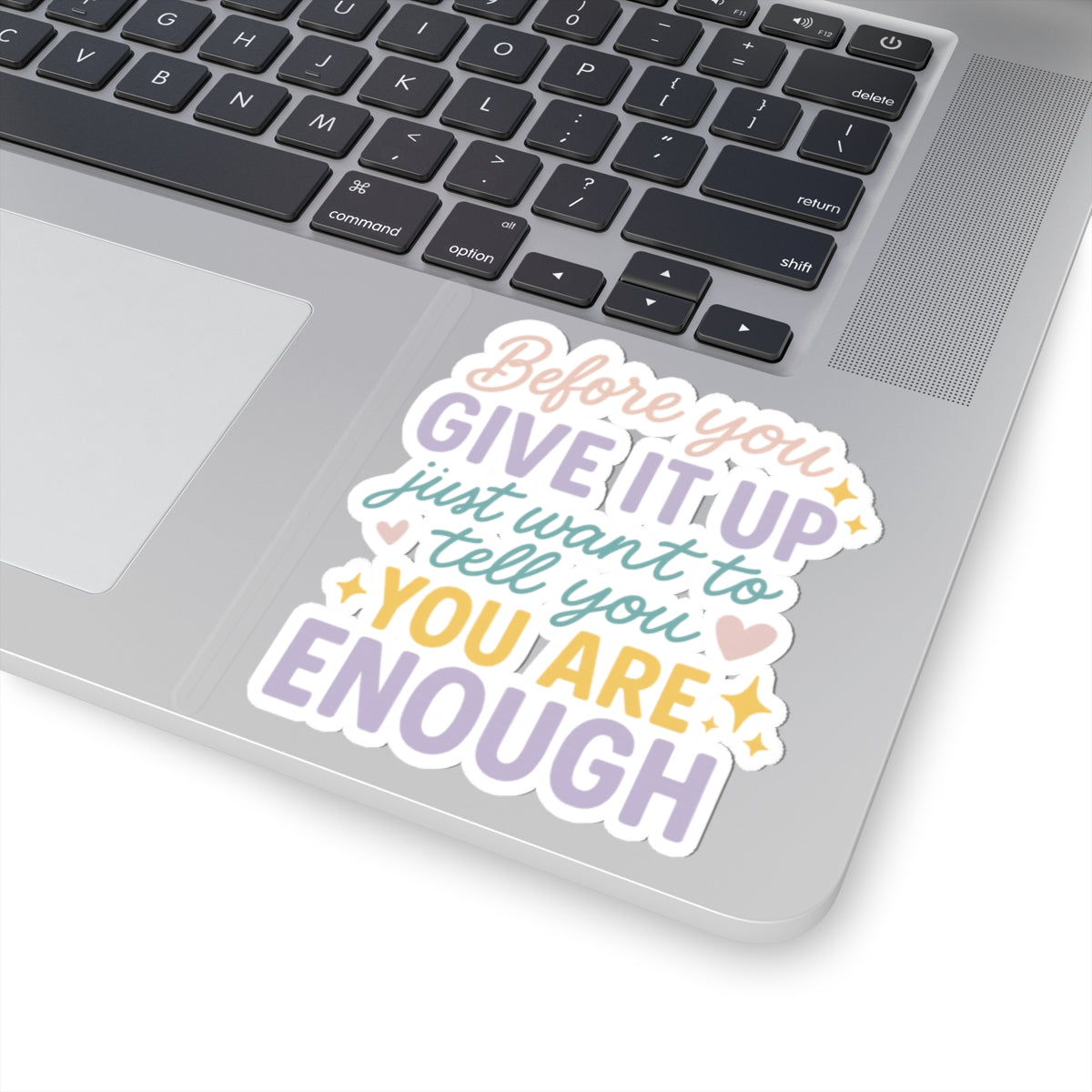 Uplifting Kiss-Cut Stickers, Motivational Stickers, Affirmation Decor, Laptop Art, Positive Quotes for Self-Care, Encouragement Gifts
