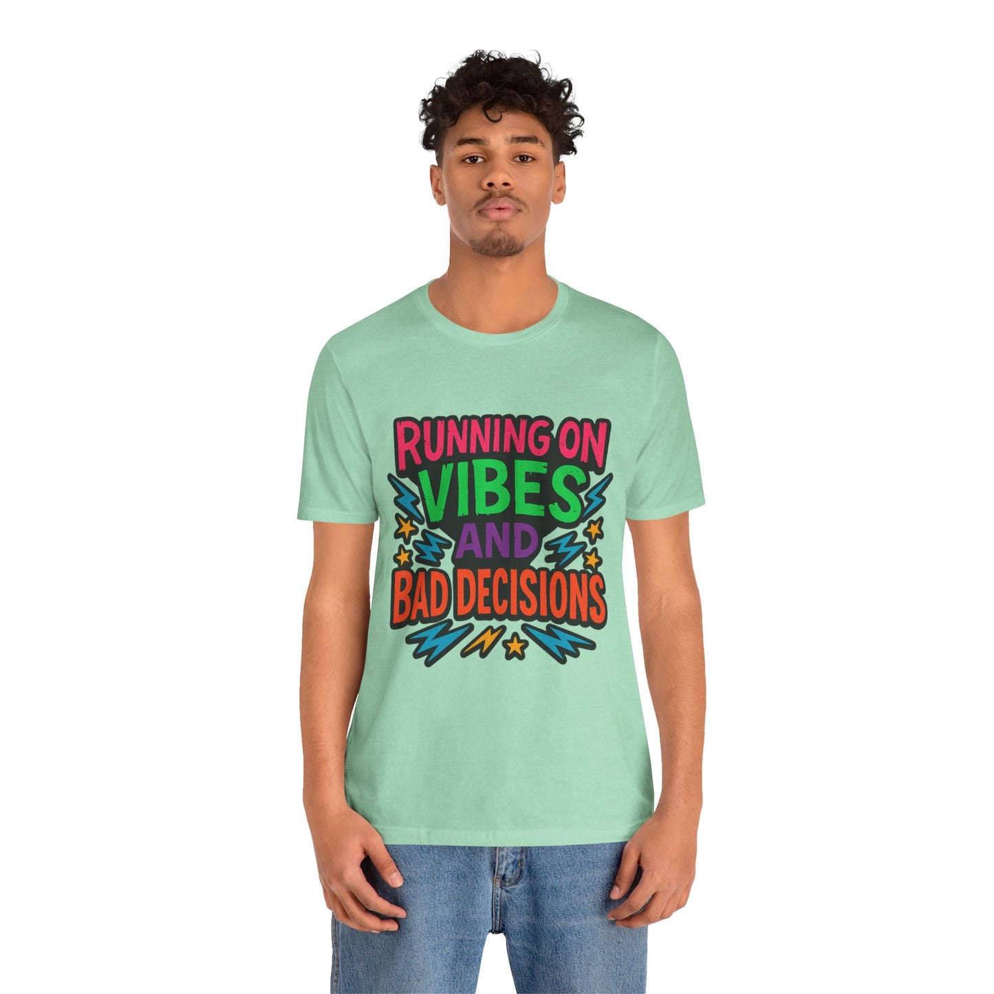 Vibes & Decisions Tee, Unisex Graphic T-Shirt, Trendy Casual Wear, Gift for Friends, Summer Style, Fun Tee for Parties