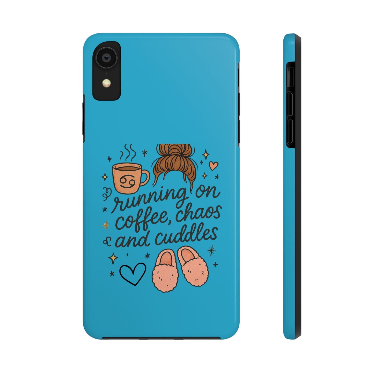 Cute Coffee Chaos Phone Case - Running on Coffee, Chaos & Cuddles, Stylish Tough Case for Coffee Lovers, Gift for Friends, Cute Phone Cover
