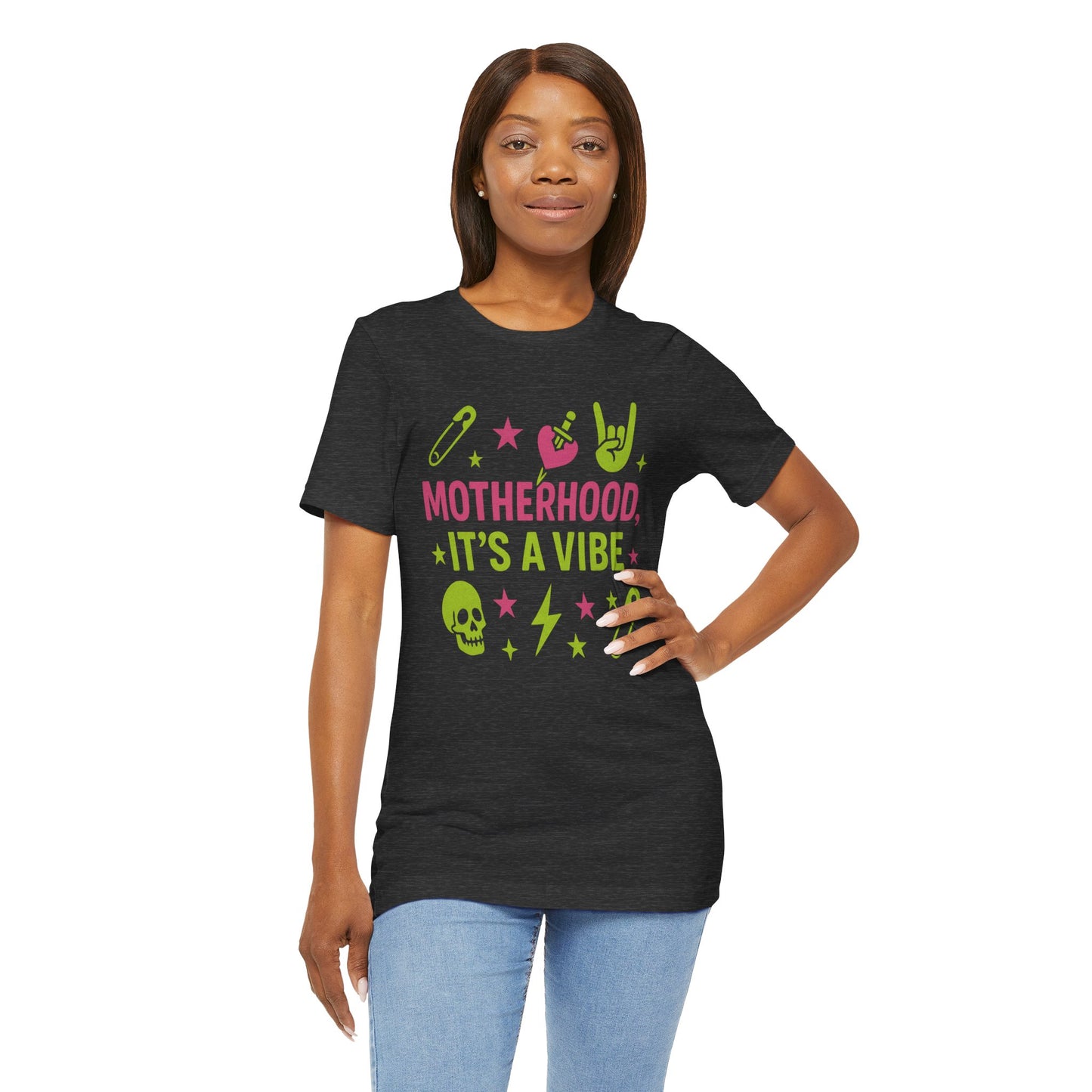 Motherhood Vibe Tee, Fun Unisex T-Shirt for Moms, Gift for New Mothers, Casual Wear, Unique Parenting Shirt
