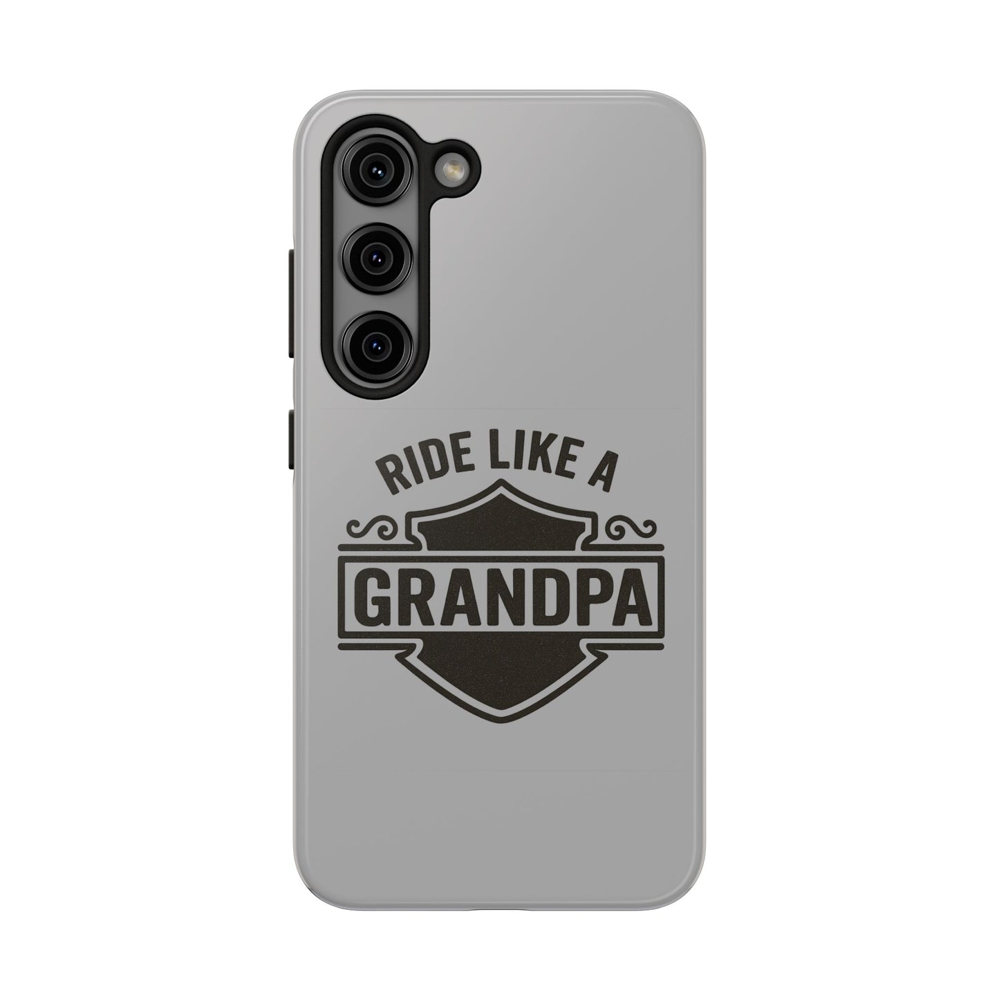 Ride Like a Grandpa Tough Phone Case | Custom Gift for Grandpa, Father's Day, Birthday, Durable Phone Cover