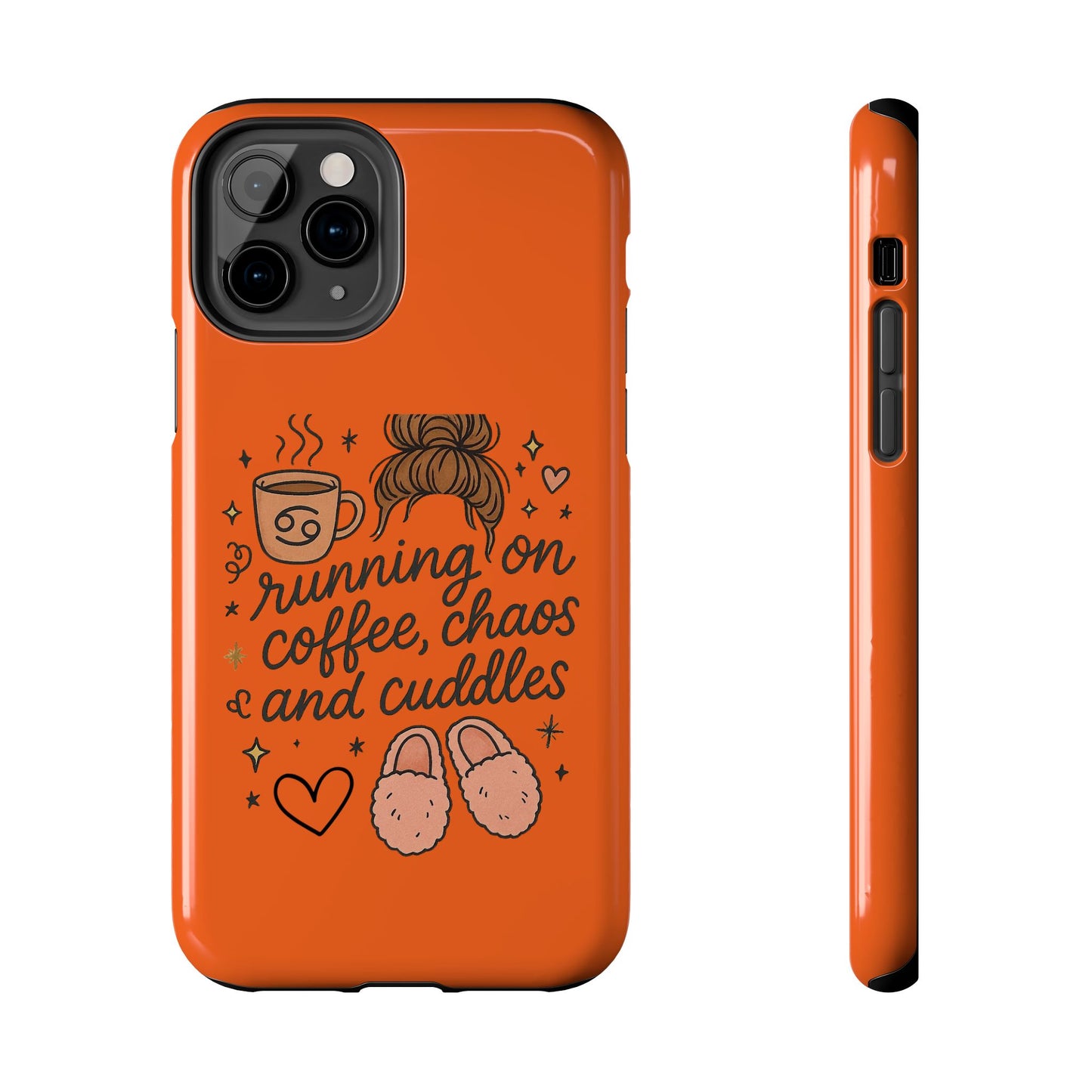 Cute Coffee Chaos Phone Case - Running on Coffee, Chaos & Cuddles, Stylish Tough Case for Coffee Lovers, Gift for Friends, Cute Phone Cover