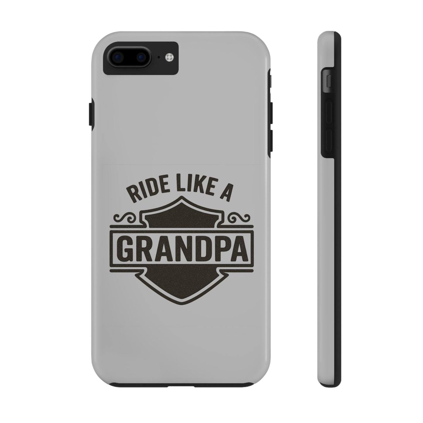 Ride Like a Grandpa Tough Phone Case | Custom Gift for Grandpa, Father's Day, Birthday, Durable Phone Cover