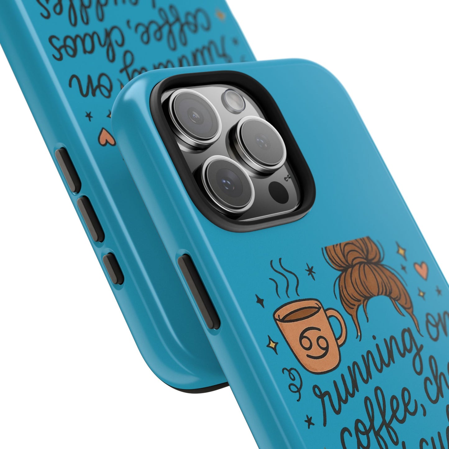 Cute Coffee Chaos Phone Case - Running on Coffee, Chaos & Cuddles, Stylish Tough Case for Coffee Lovers, Gift for Friends, Cute Phone Cover