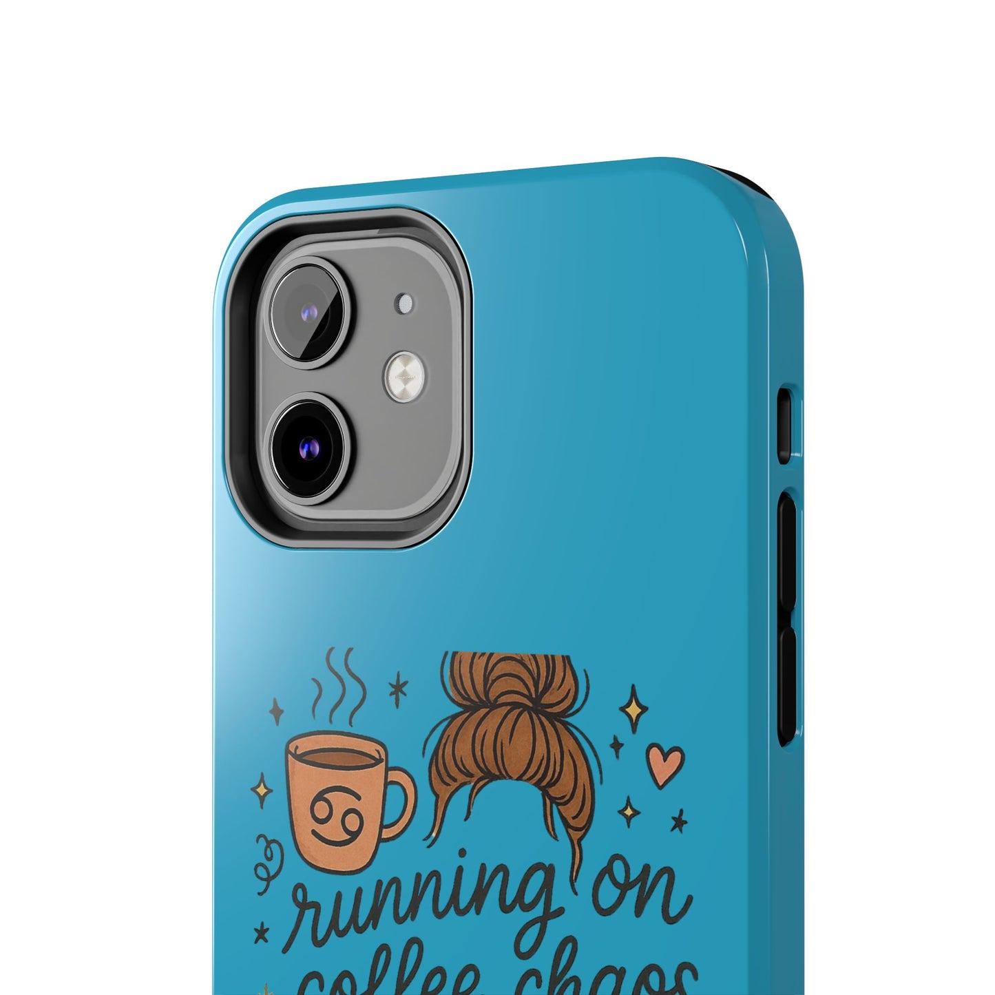 Cute Coffee Chaos Phone Case - Running on Coffee, Chaos & Cuddles, Stylish Tough Case for Coffee Lovers, Gift for Friends, Cute Phone Cover
