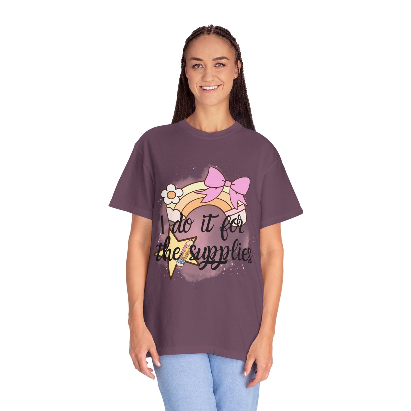 Whimsical Comfort Colors Teacher T-Shirt - "I Do It for the Supplies" - Cute Gift for Crafters, Creative Souls, DIY Lovers, Birthday, Holidays, Teachers, Back to School