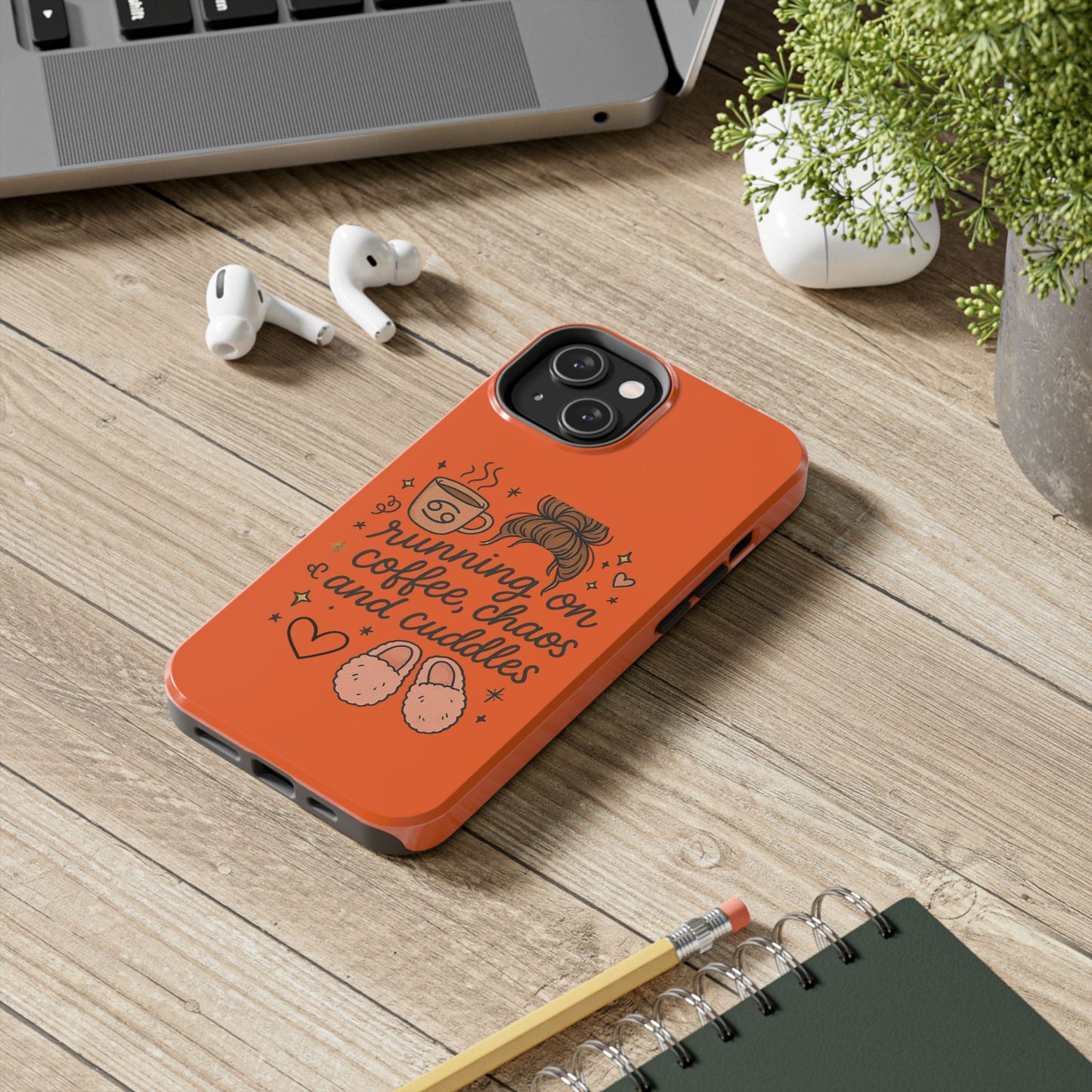 Cute Coffee Chaos Phone Case - Running on Coffee, Chaos & Cuddles, Stylish Tough Case for Coffee Lovers, Gift for Friends, Cute Phone Cover