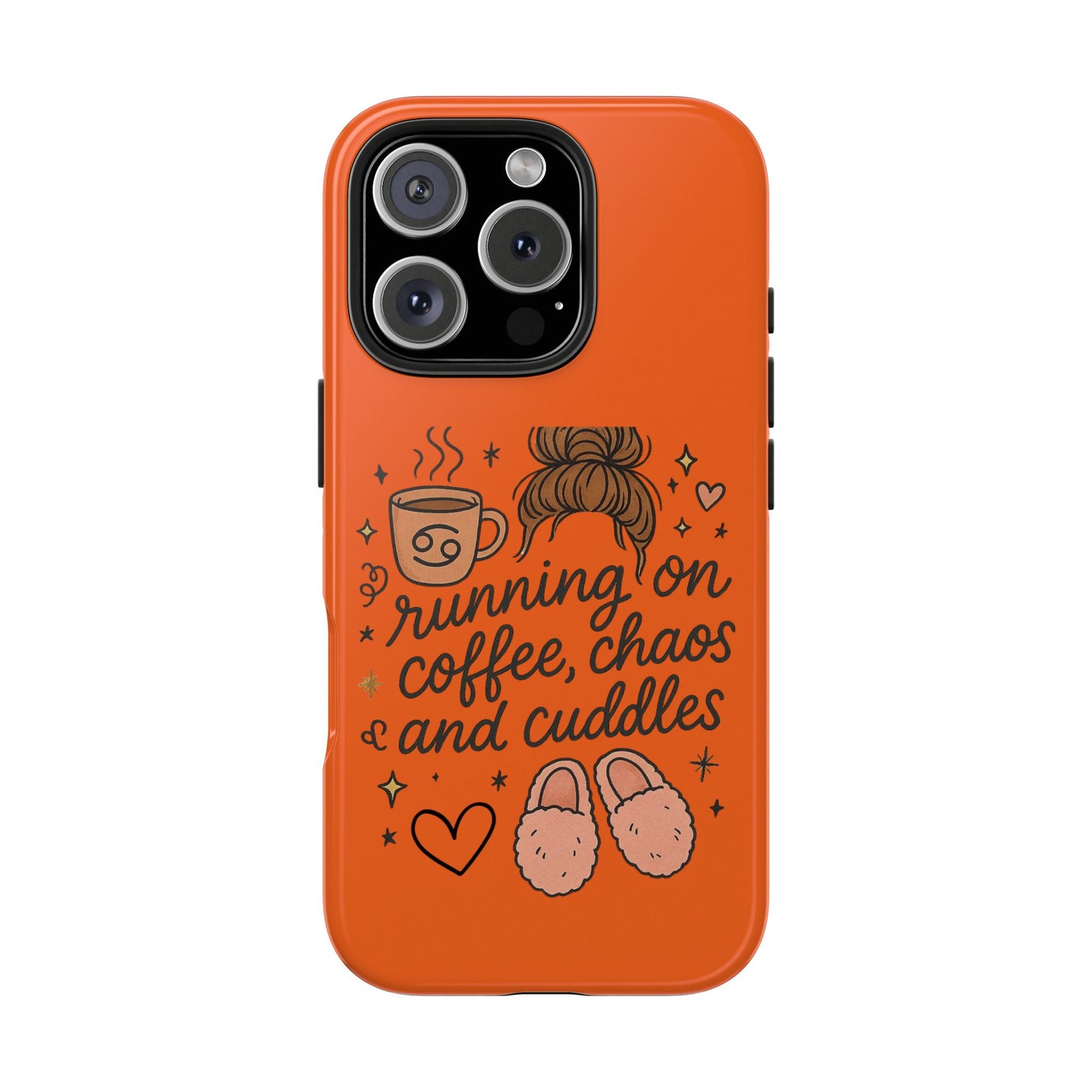 Cute Coffee Chaos Phone Case - Running on Coffee, Chaos & Cuddles, Stylish Tough Case for Coffee Lovers, Gift for Friends, Cute Phone Cover