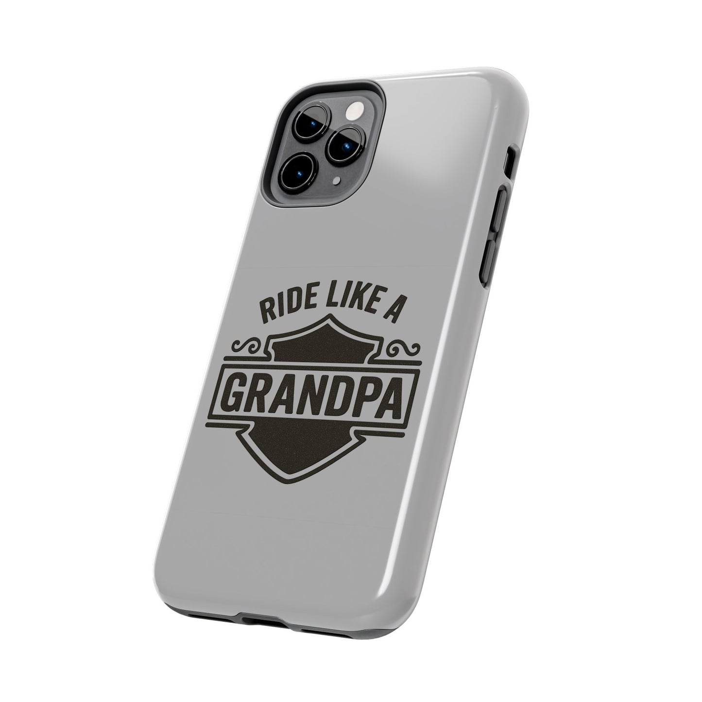 Ride Like a Grandpa Tough Phone Case | Custom Gift for Grandpa, Father's Day, Birthday, Durable Phone Cover