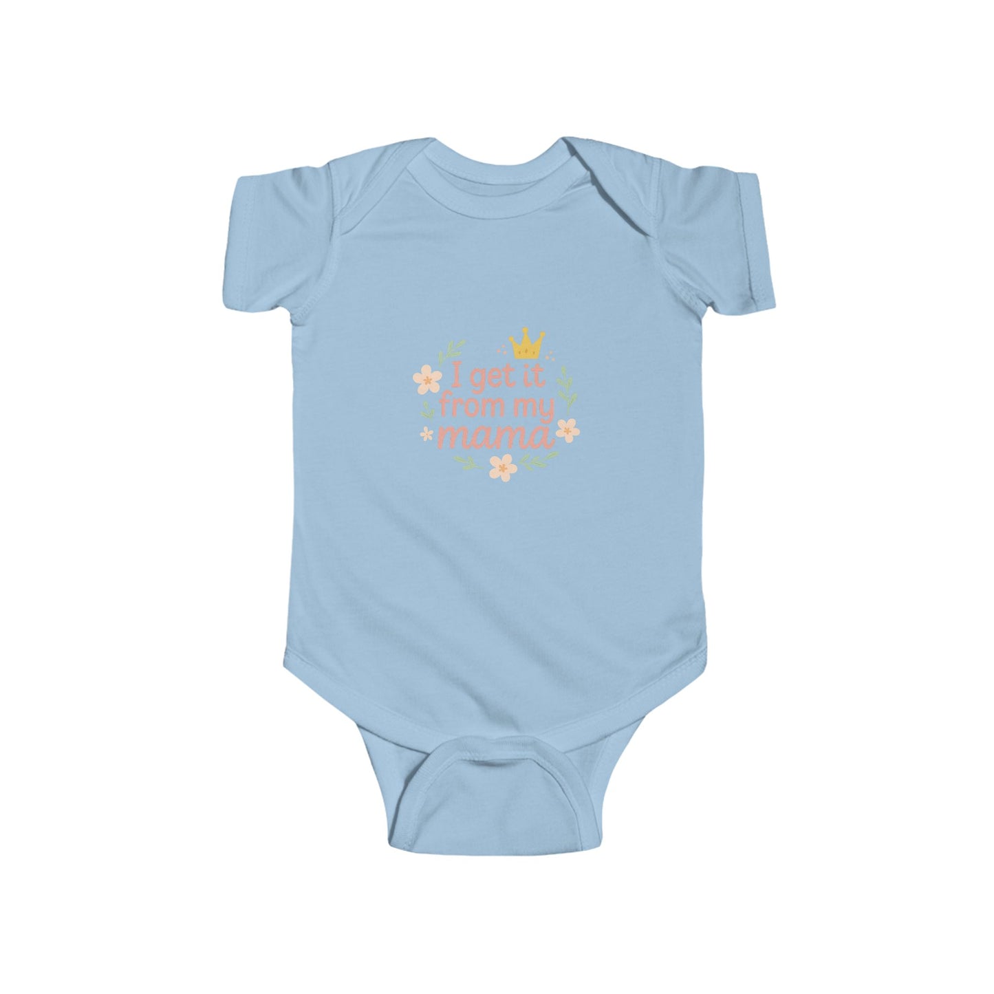 Cute Baby Bodysuit - "I Get It From My Mama" - Baby Shower Gift, Infant Outfit, Newborn Clothes, Family Matching, First Birthday