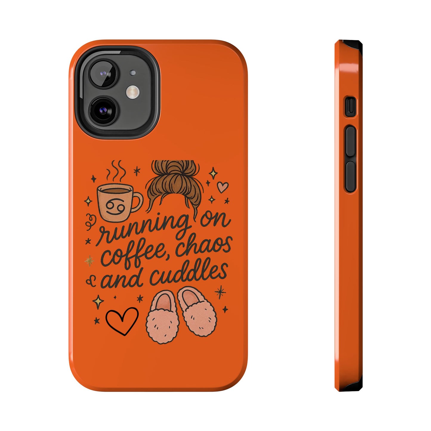 Cute Coffee Chaos Phone Case - Running on Coffee, Chaos & Cuddles, Stylish Tough Case for Coffee Lovers, Gift for Friends, Cute Phone Cover