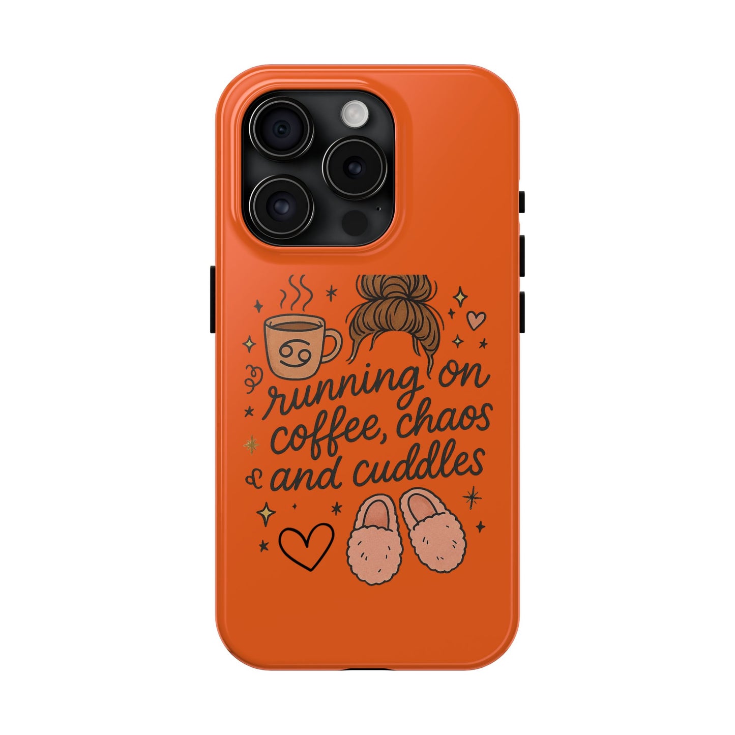 Cute Coffee Chaos Phone Case - Running on Coffee, Chaos & Cuddles, Stylish Tough Case for Coffee Lovers, Gift for Friends, Cute Phone Cover