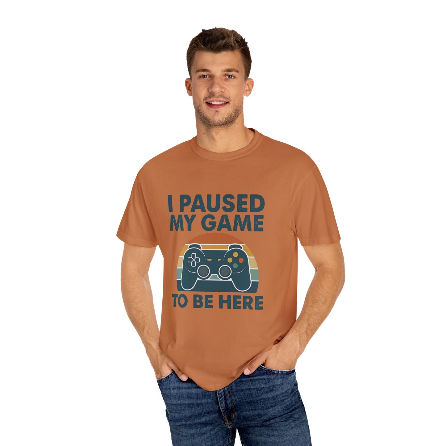 Unisex Gamer Comfort Colors T-Shirt - I Paused My Game to Be Here, Perfect Gift for Gamers, Video Game Lovers, Casual Wear, Birthday Gift, Fun Tee