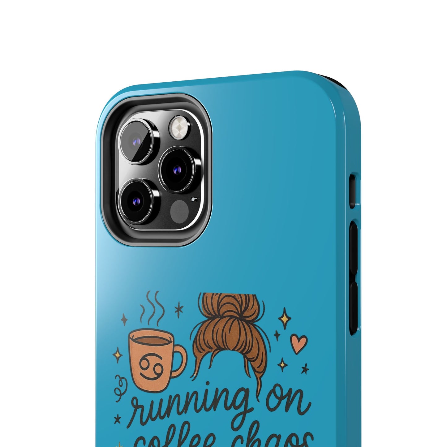 Cute Coffee Chaos Phone Case - Running on Coffee, Chaos & Cuddles, Stylish Tough Case for Coffee Lovers, Gift for Friends, Cute Phone Cover