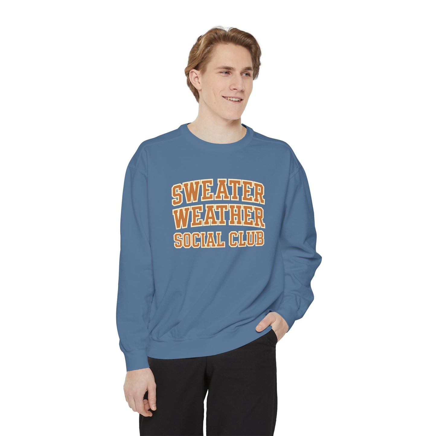 Sweater Weather Club Comfort Colors Sweatshirt, Cozy Fall Apparel, Trendy Unisex Sweatshirt, Autumn Fashion, Gift for Sweater Lovers
