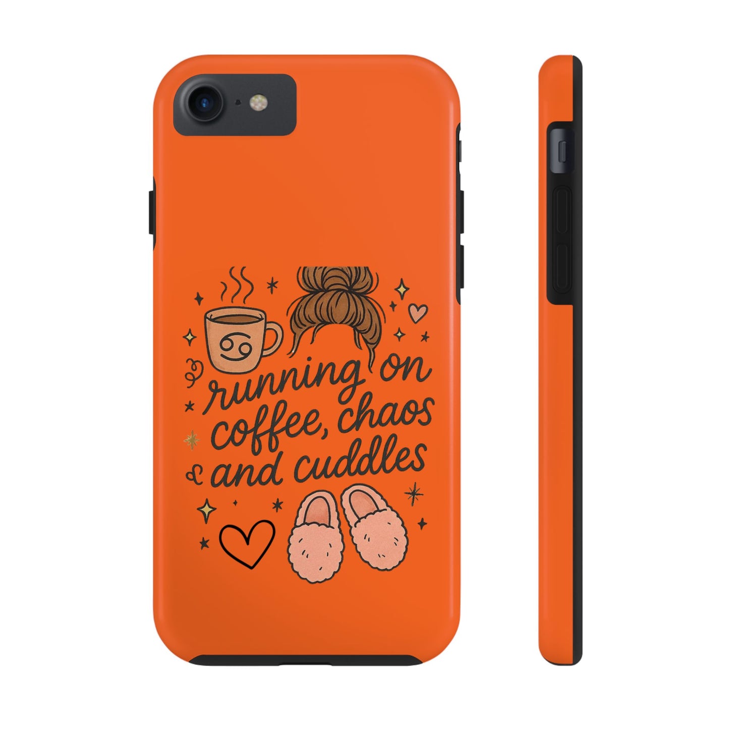 Cute Coffee Chaos Phone Case - Running on Coffee, Chaos & Cuddles, Stylish Tough Case for Coffee Lovers, Gift for Friends, Cute Phone Cover