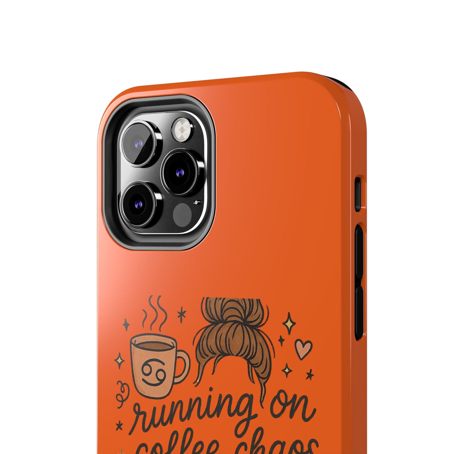 Cute Coffee Chaos Phone Case - Running on Coffee, Chaos & Cuddles, Stylish Tough Case for Coffee Lovers, Gift for Friends, Cute Phone Cover