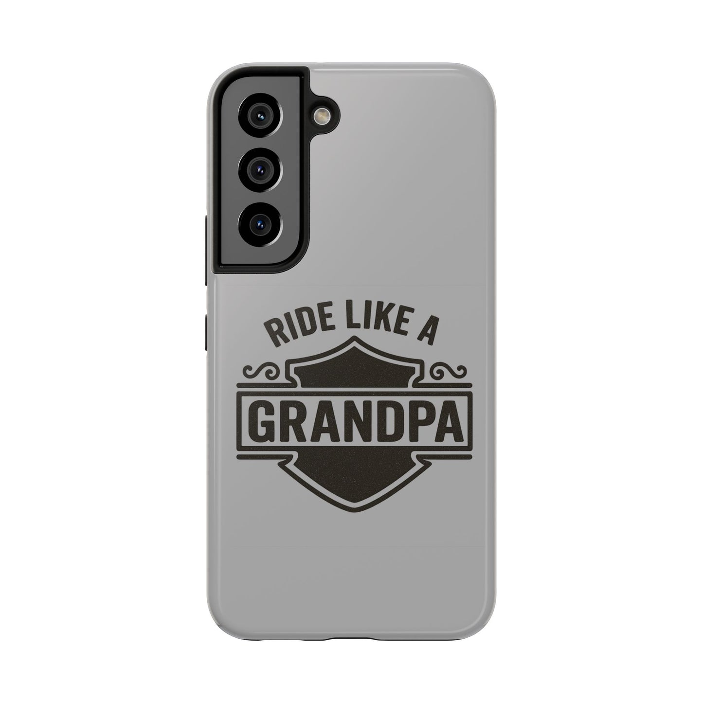Ride Like a Grandpa Tough Phone Case | Custom Gift for Grandpa, Father's Day, Birthday, Durable Phone Cover