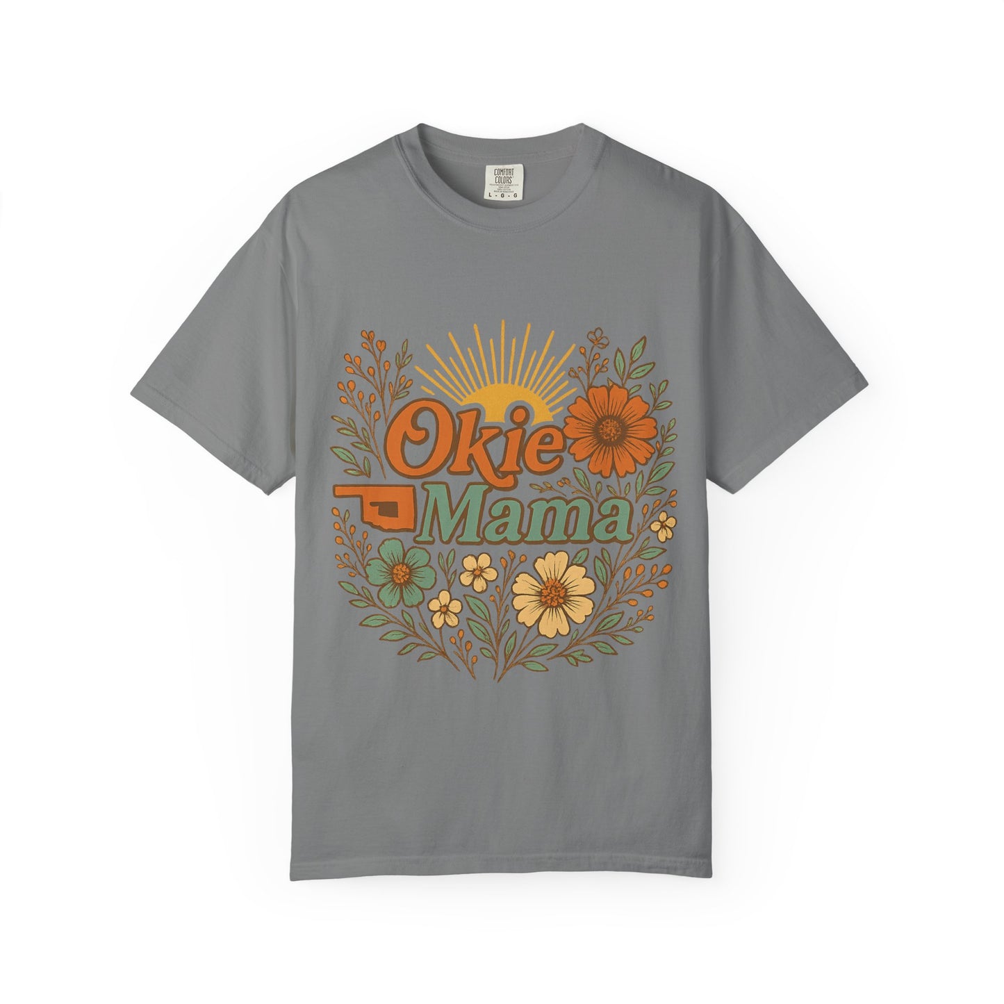 Okie Mama Garment-Dyed T-Shirt, Gift for Moms, Casual Wear, Summer Top, Mother’s Day Gift, Floral Design