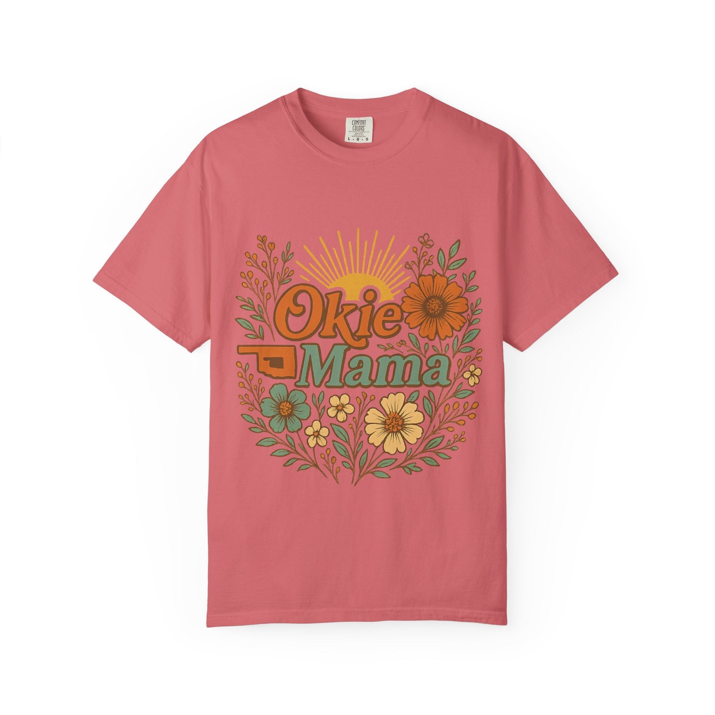 Okie Mama Garment-Dyed T-Shirt, Gift for Moms, Casual Wear, Summer Top, Mother’s Day Gift, Floral Design