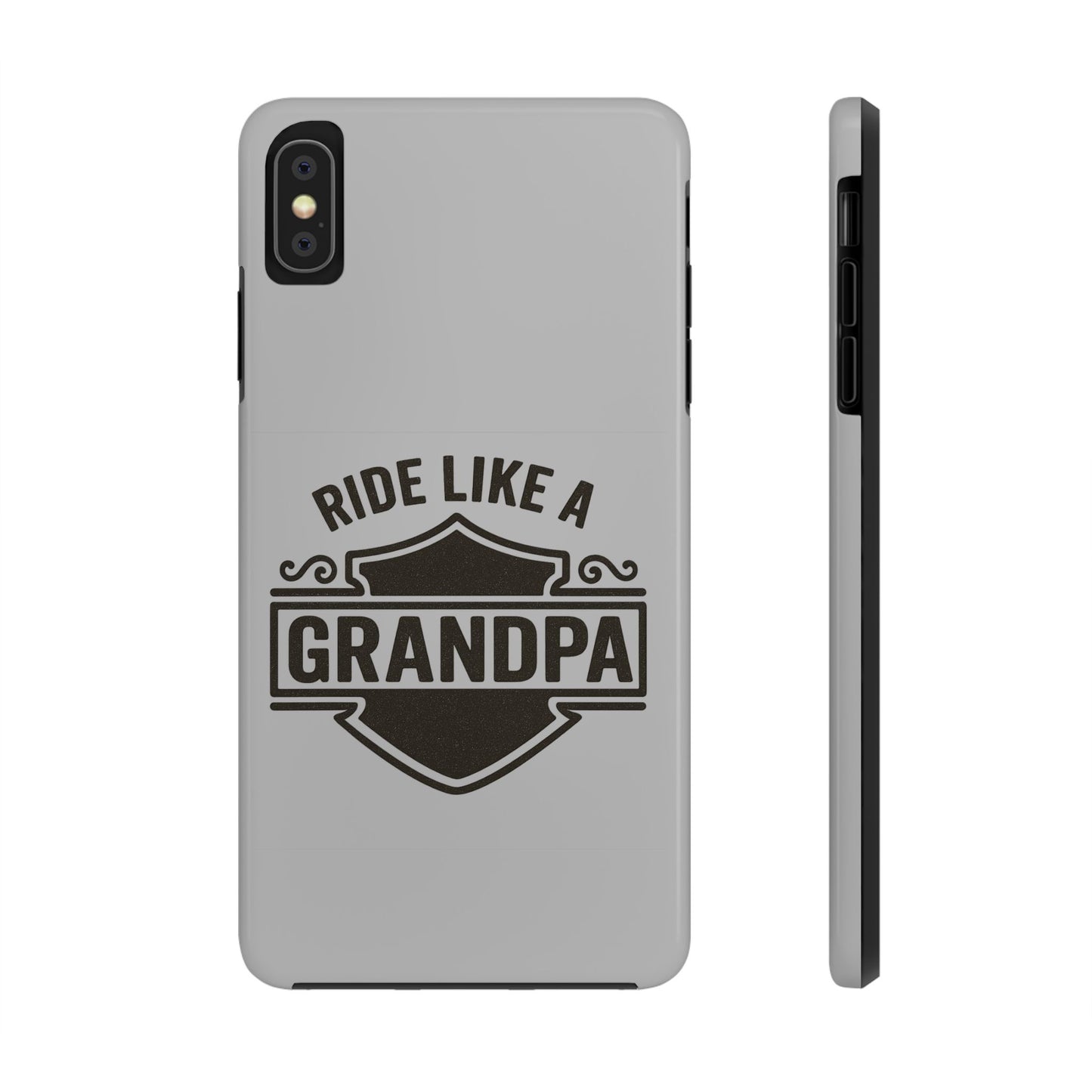 Ride Like a Grandpa Tough Phone Case | Custom Gift for Grandpa, Father's Day, Birthday, Durable Phone Cover