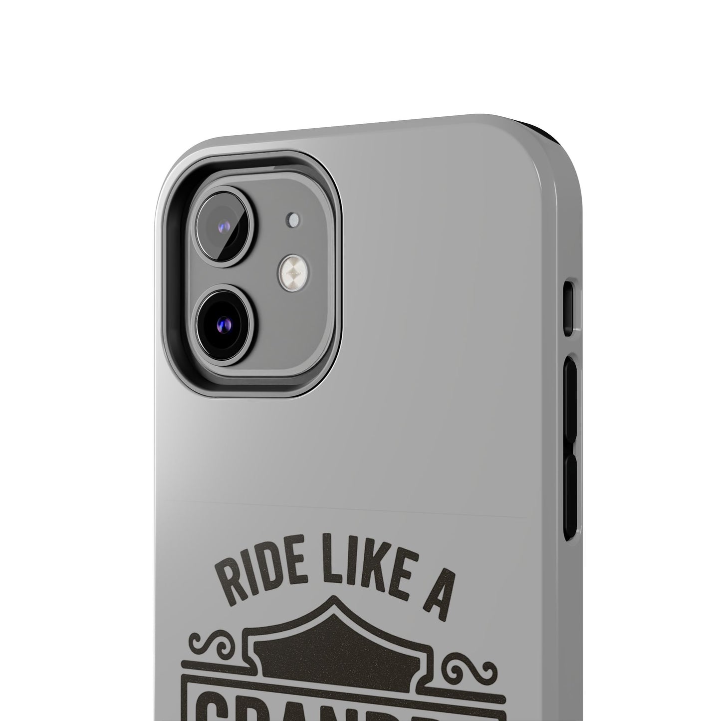 Ride Like a Grandpa Tough Phone Case | Custom Gift for Grandpa, Father's Day, Birthday, Durable Phone Cover