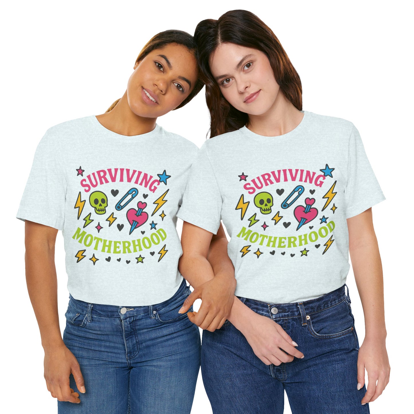 Surviving Motherhood Tee, Funny Mom Shirt, Gift for New Moms, Mother's Day Tee, Cute Graphic T-Shirt, Unisex Casual Wear