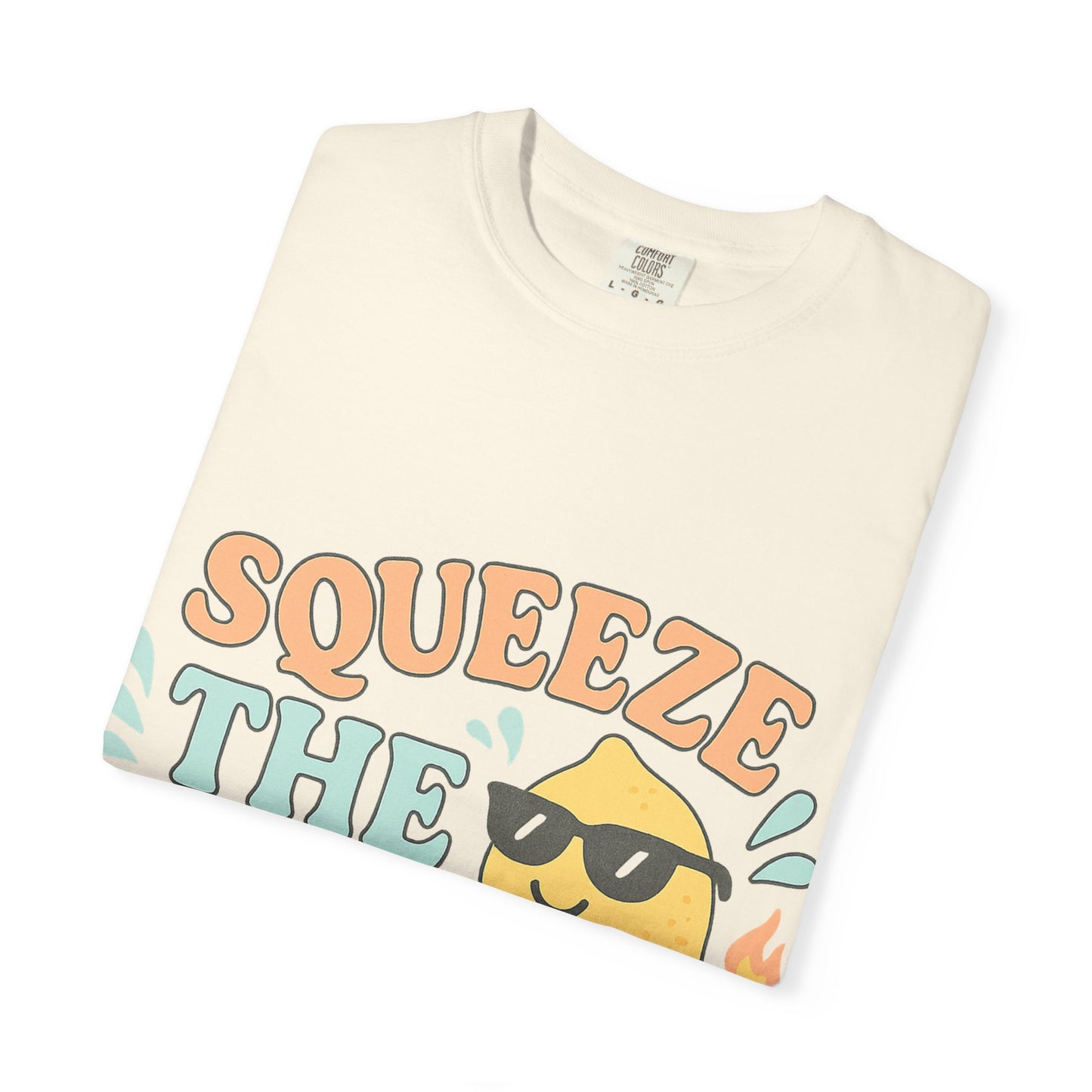 Squeeze The Day Unisex Garment-Dyed T-shirt, Funny Summer Shirt, Beachwear, Gift for Citrus Lovers, Cute Graphic Tee