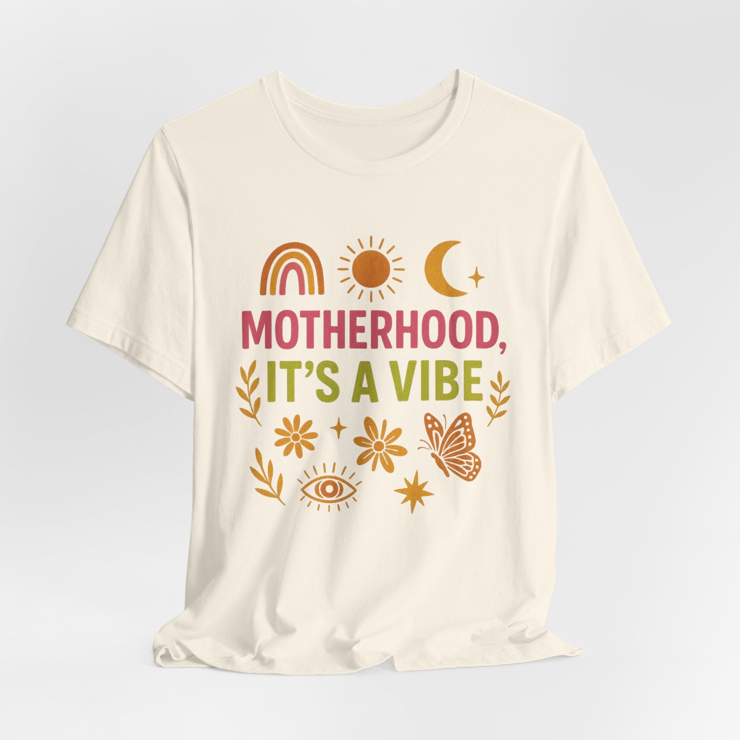 Motherhood Vibe Tee, Unisex Graphic T-Shirt, Boho Style, New Mom Gift, Casual Everyday Wear, Motherhood Affirmation, Comfortable Apparel