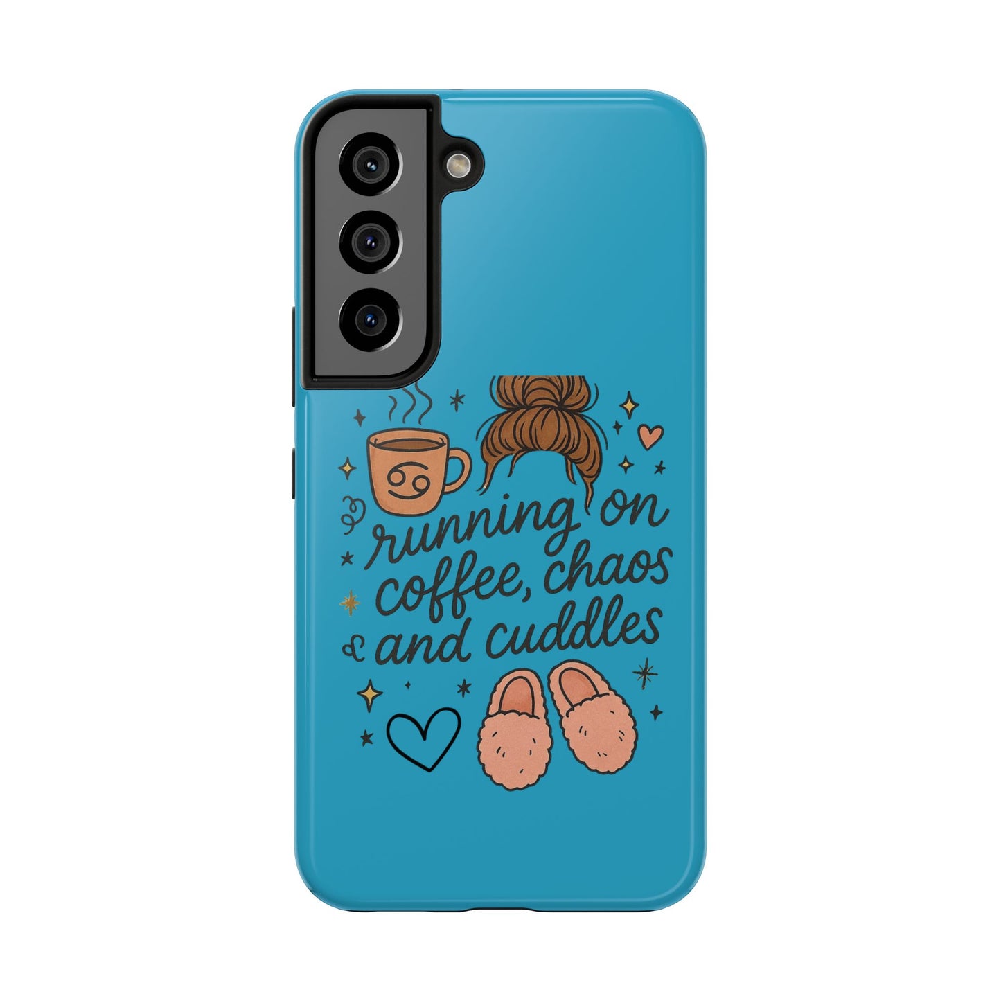 Cute Coffee Chaos Phone Case - Running on Coffee, Chaos & Cuddles, Stylish Tough Case for Coffee Lovers, Gift for Friends, Cute Phone Cover