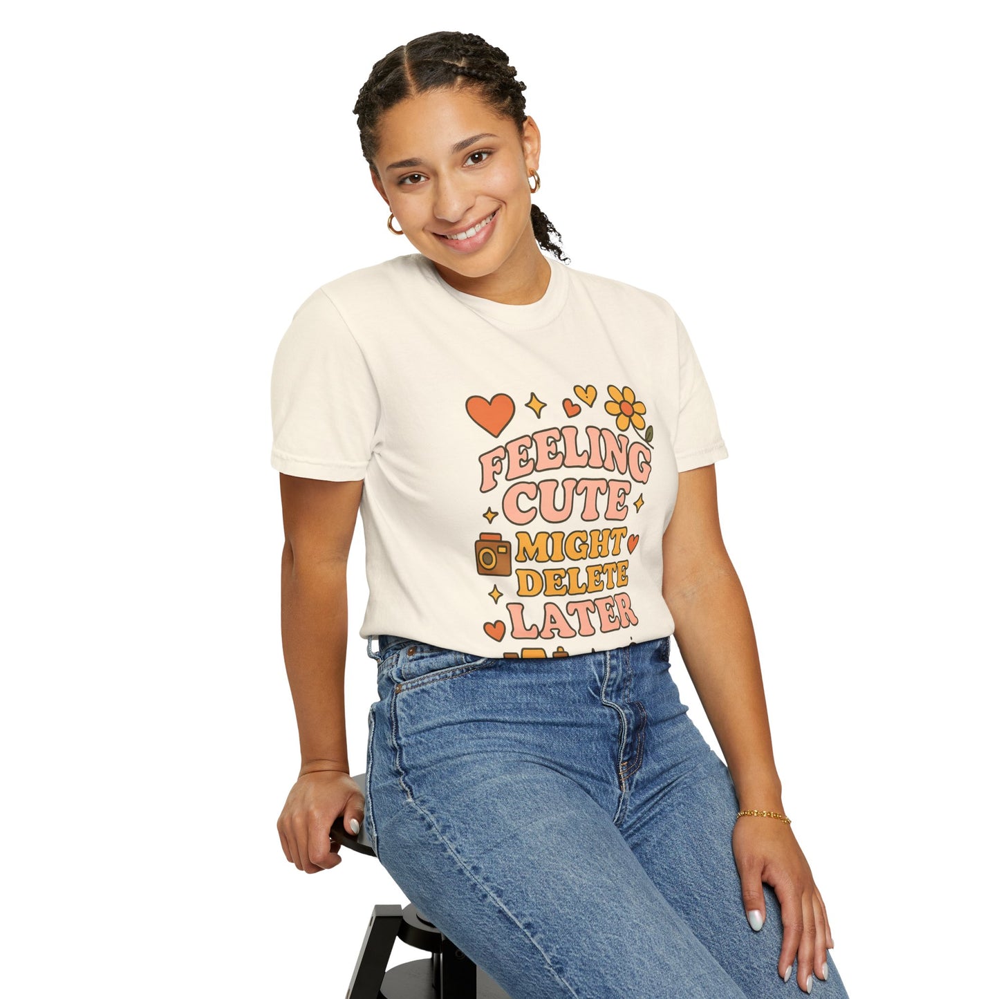 Feeling Cute Comfort Colors T-Shirt, Unisex Tee, Gift for Her, Fun Graphic Top, Cute Photography Shirt, Casual Everyday Wear, Trendy Outfit