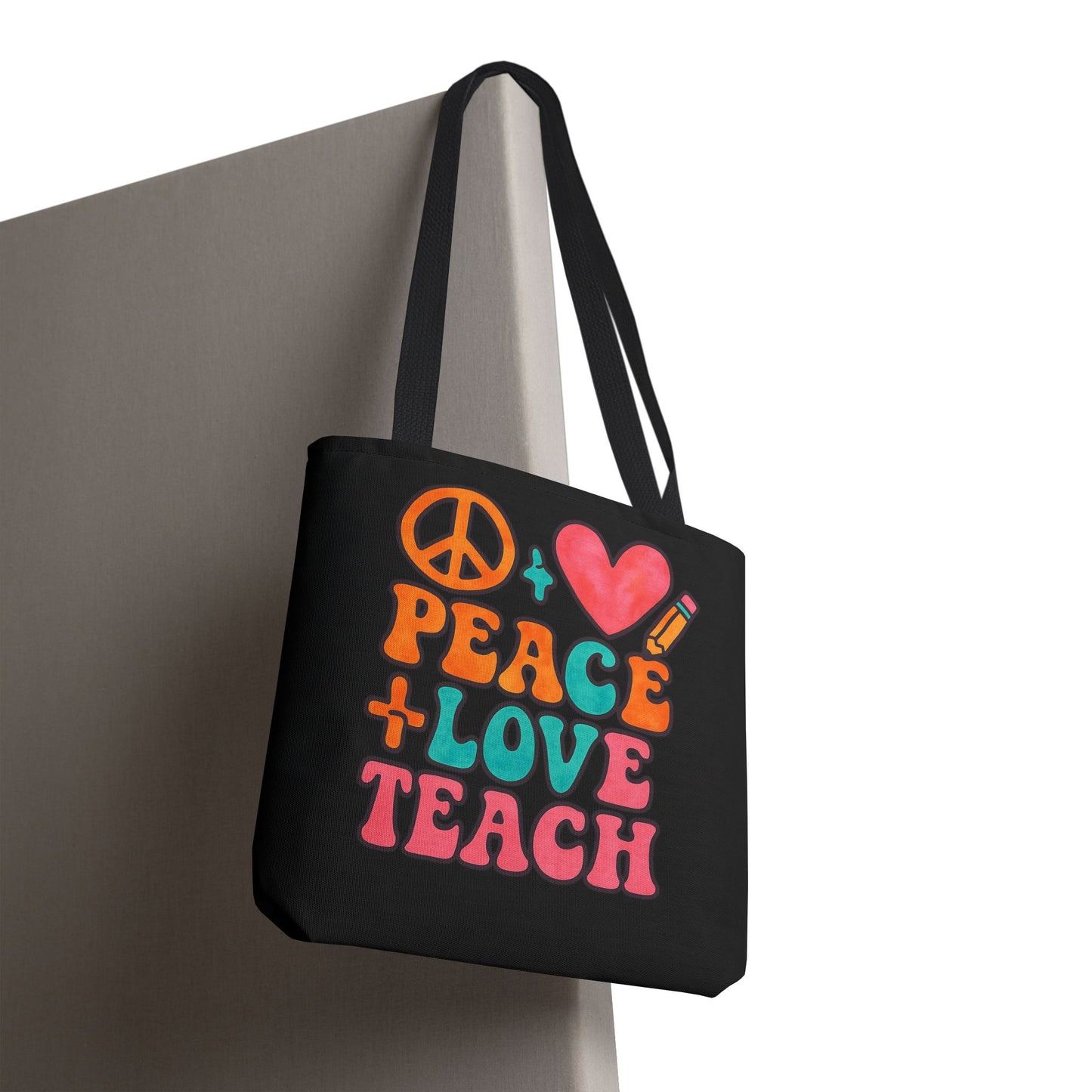 Peace Love Teach Tote Bag - Colorful Teacher Gift, Eco-Friendly Shopping Bag, School Supplies, Affirmation Tote, Back to School