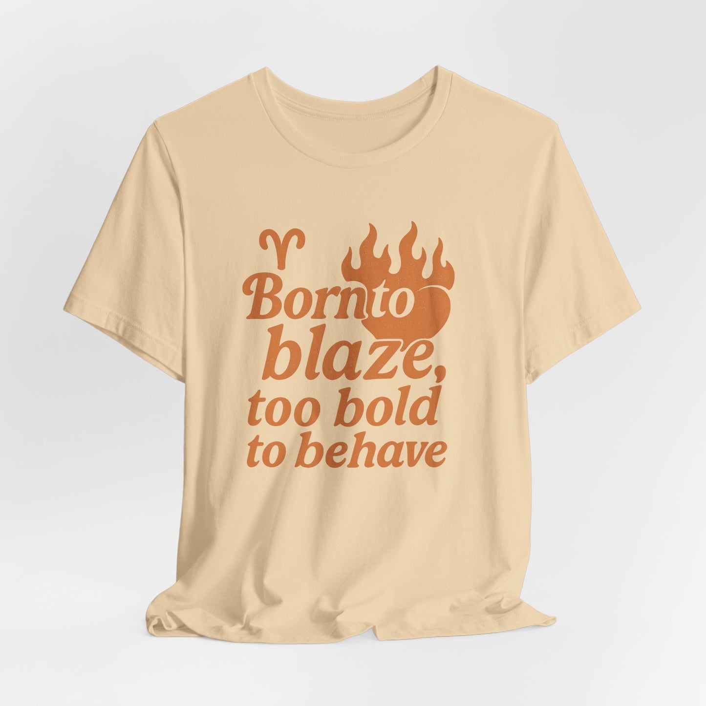 Born to Blaze Unisex Short Sleeve Tee - Aries Zodiac Shirt, Fire Sign T-Shirt, Birthday Gift, Astrology Apparel, Casual Wear, Graphic Tee
