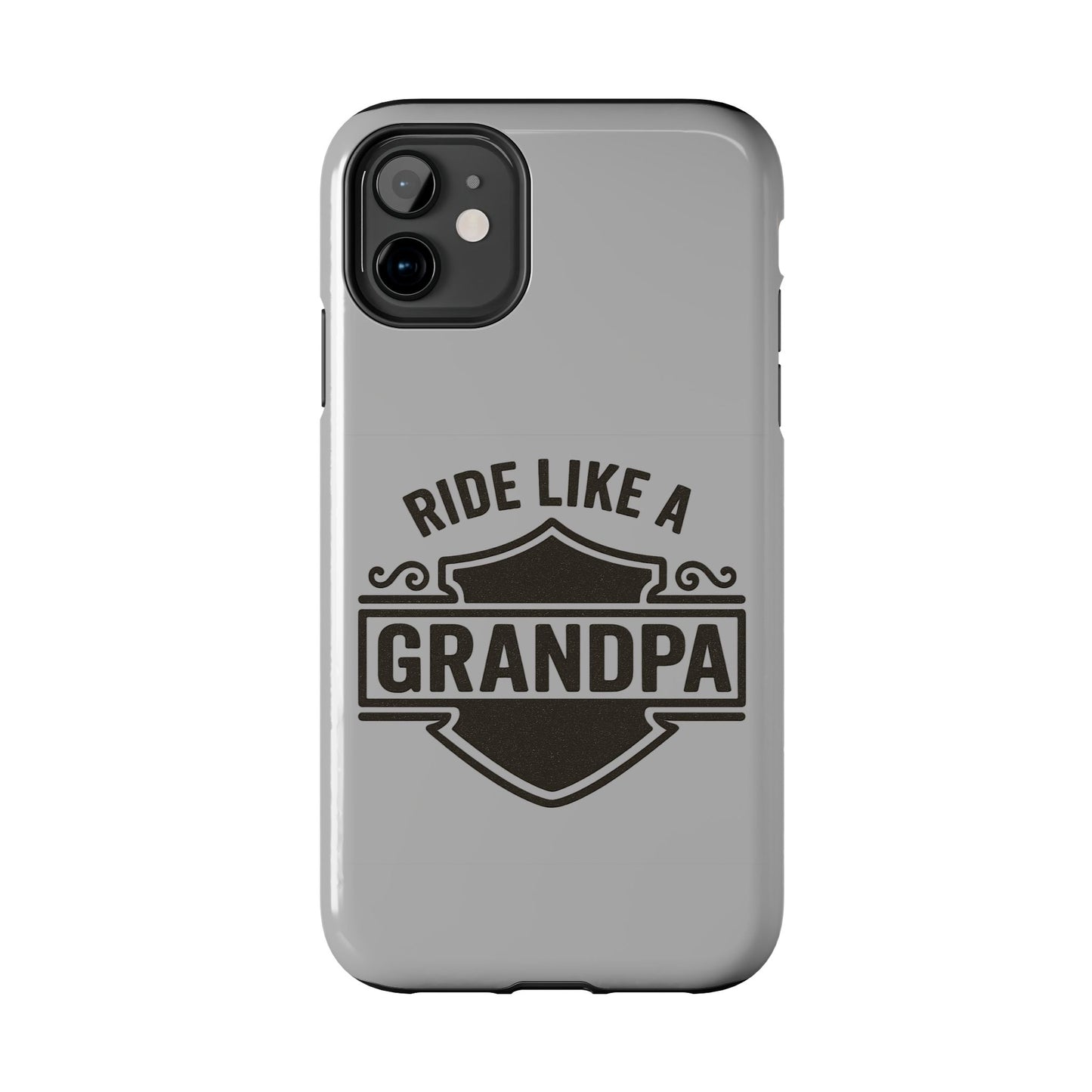 Ride Like a Grandpa Tough Phone Case | Custom Gift for Grandpa, Father's Day, Birthday, Durable Phone Cover