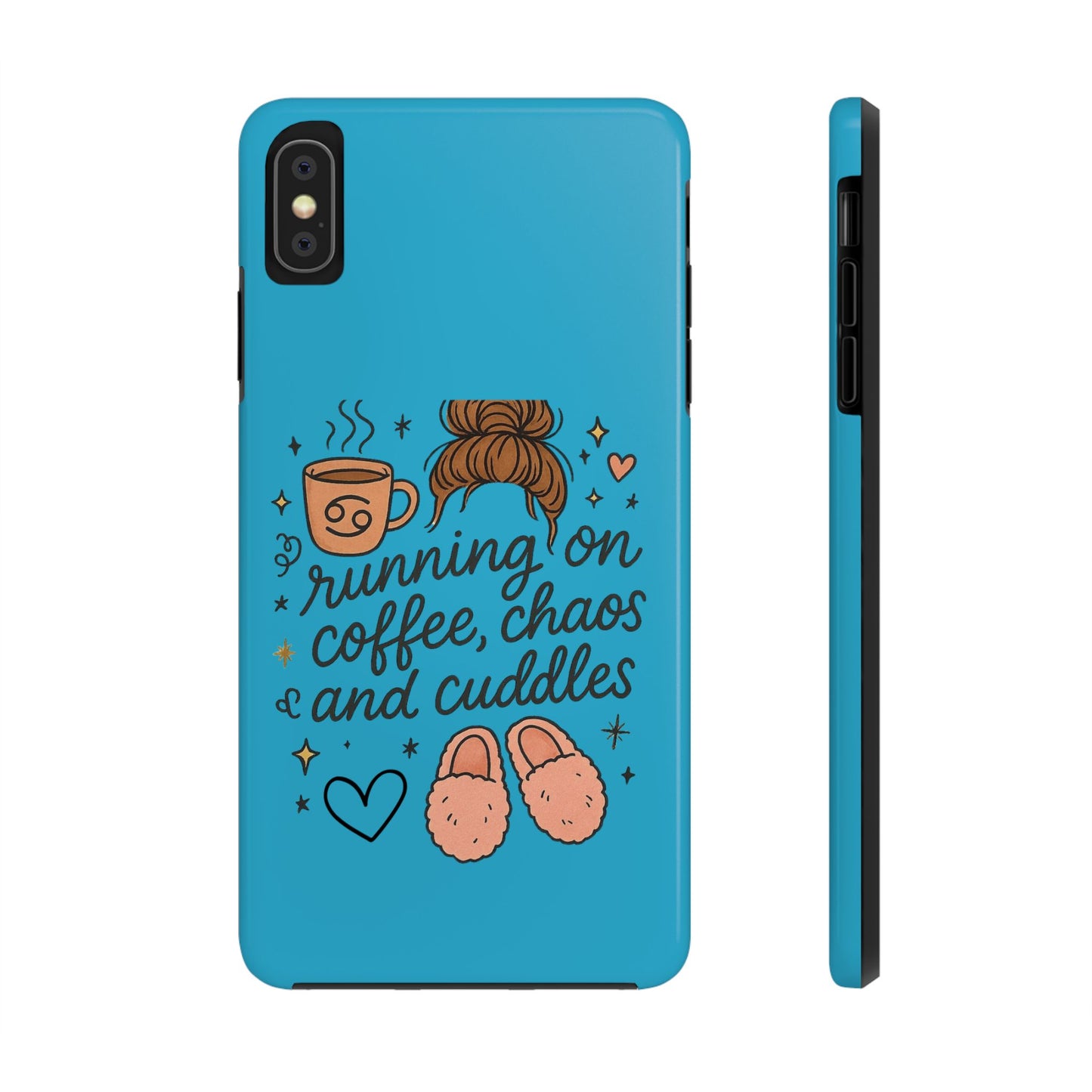 Cute Coffee Chaos Phone Case - Running on Coffee, Chaos & Cuddles, Stylish Tough Case for Coffee Lovers, Gift for Friends, Cute Phone Cover