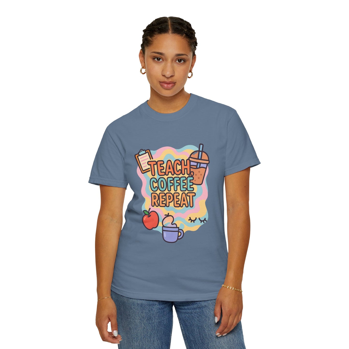 Teacher's Coffee Love Comfort Colors T-Shirt | Teach Coffee Repeat Tee, Teacher Gift, Cute Coffee Shirt, Classroom Apparel, Unisex Casual Wear