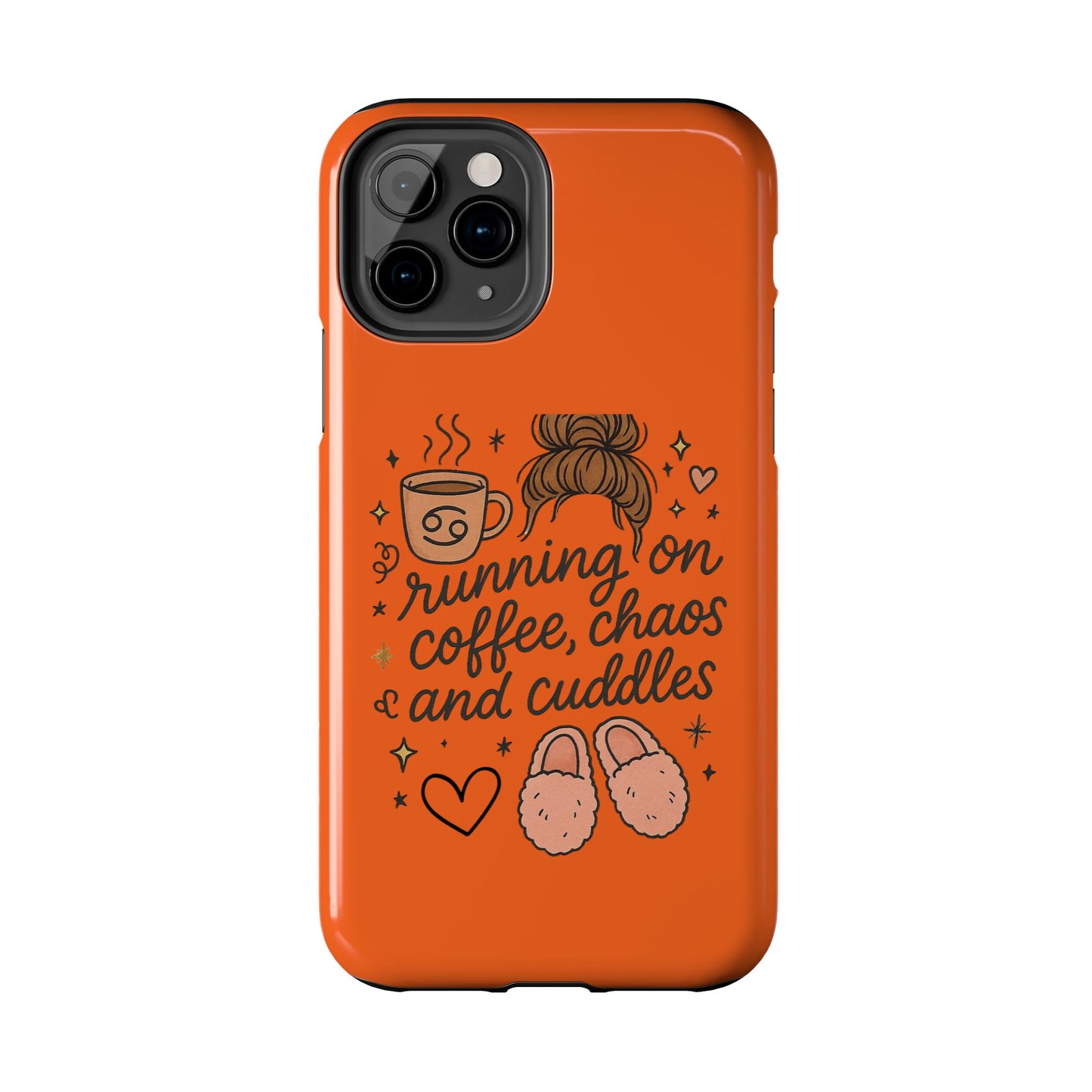 Cute Coffee Chaos Phone Case - Running on Coffee, Chaos & Cuddles, Stylish Tough Case for Coffee Lovers, Gift for Friends, Cute Phone Cover