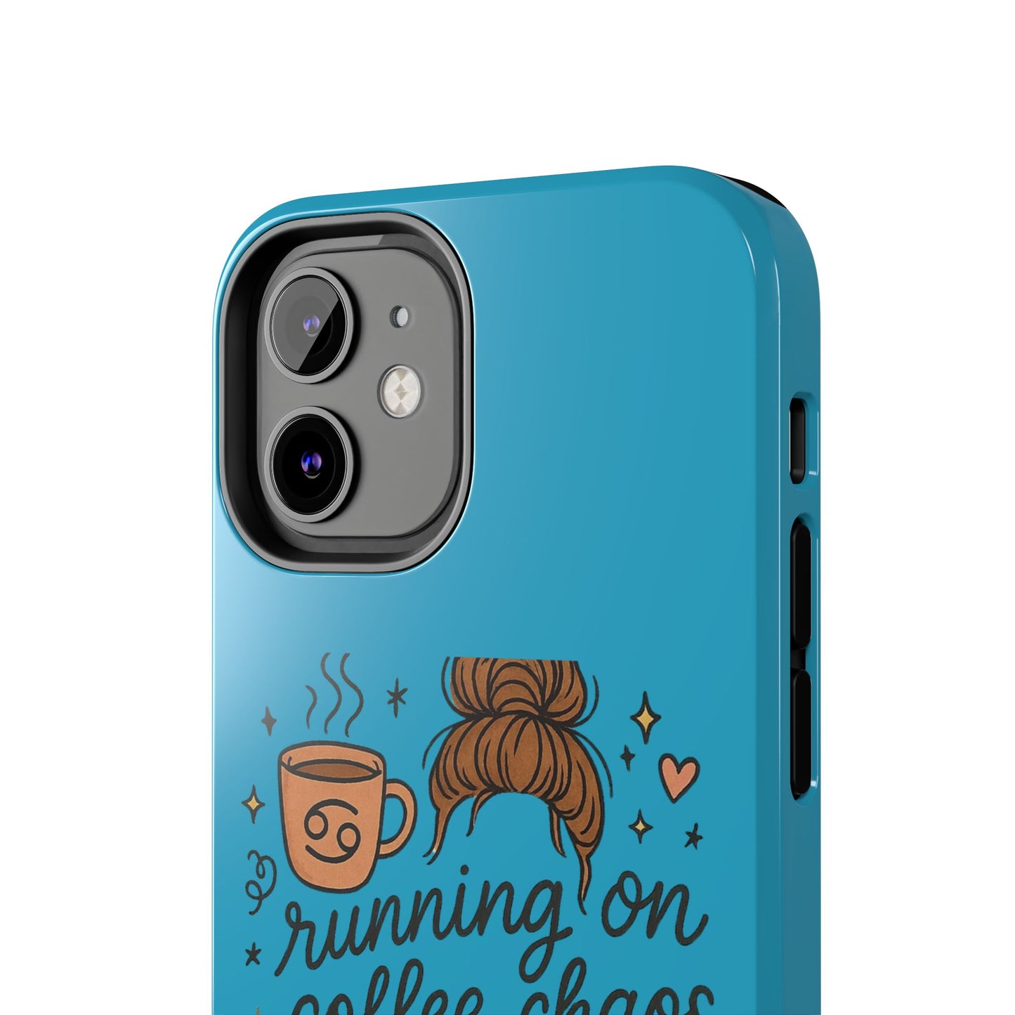 Cute Coffee Chaos Phone Case - Running on Coffee, Chaos & Cuddles, Stylish Tough Case for Coffee Lovers, Gift for Friends, Cute Phone Cover