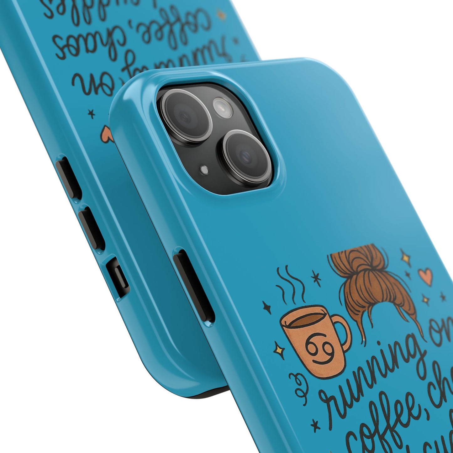 Cute Coffee Chaos Phone Case - Running on Coffee, Chaos & Cuddles, Stylish Tough Case for Coffee Lovers, Gift for Friends, Cute Phone Cover