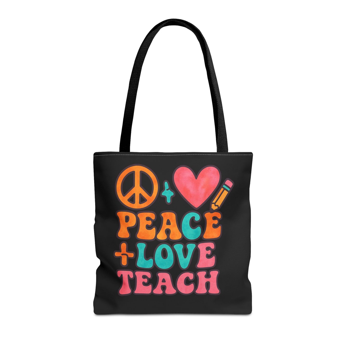 Peace Love Teach Tote Bag - Colorful Teacher Gift, Eco-Friendly Shopping Bag, School Supplies, Affirmation Tote, Back to School