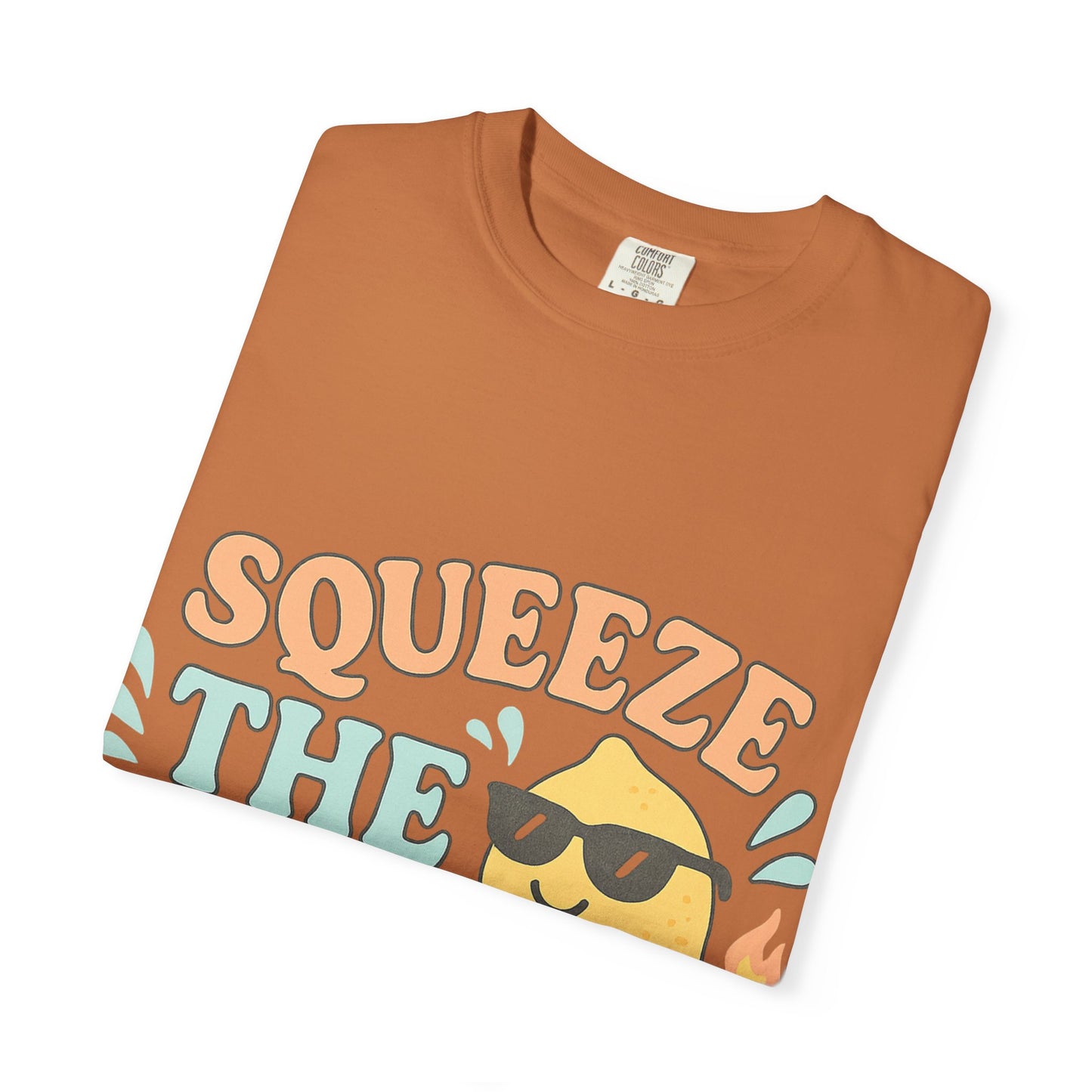 Squeeze The Day Unisex Garment-Dyed T-shirt, Funny Summer Shirt, Beachwear, Gift for Citrus Lovers, Cute Graphic Tee