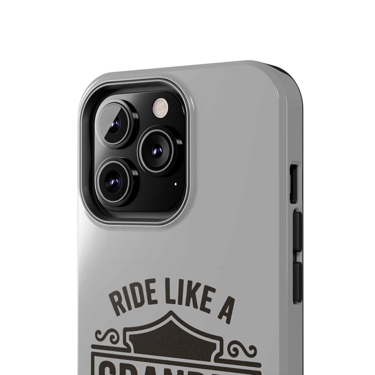 Ride Like a Grandpa Tough Phone Case | Custom Gift for Grandpa, Father's Day, Birthday, Durable Phone Cover