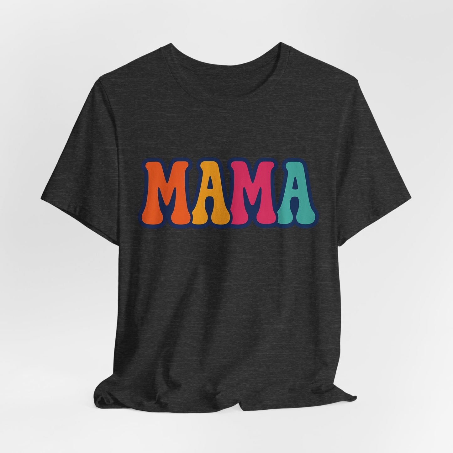 Colorful Mama Tee, Fun Mom T-Shirt, Gift for Mother's Day, Comfortable Unisex Shirt, Family Gathering Apparel, Casual Wear
