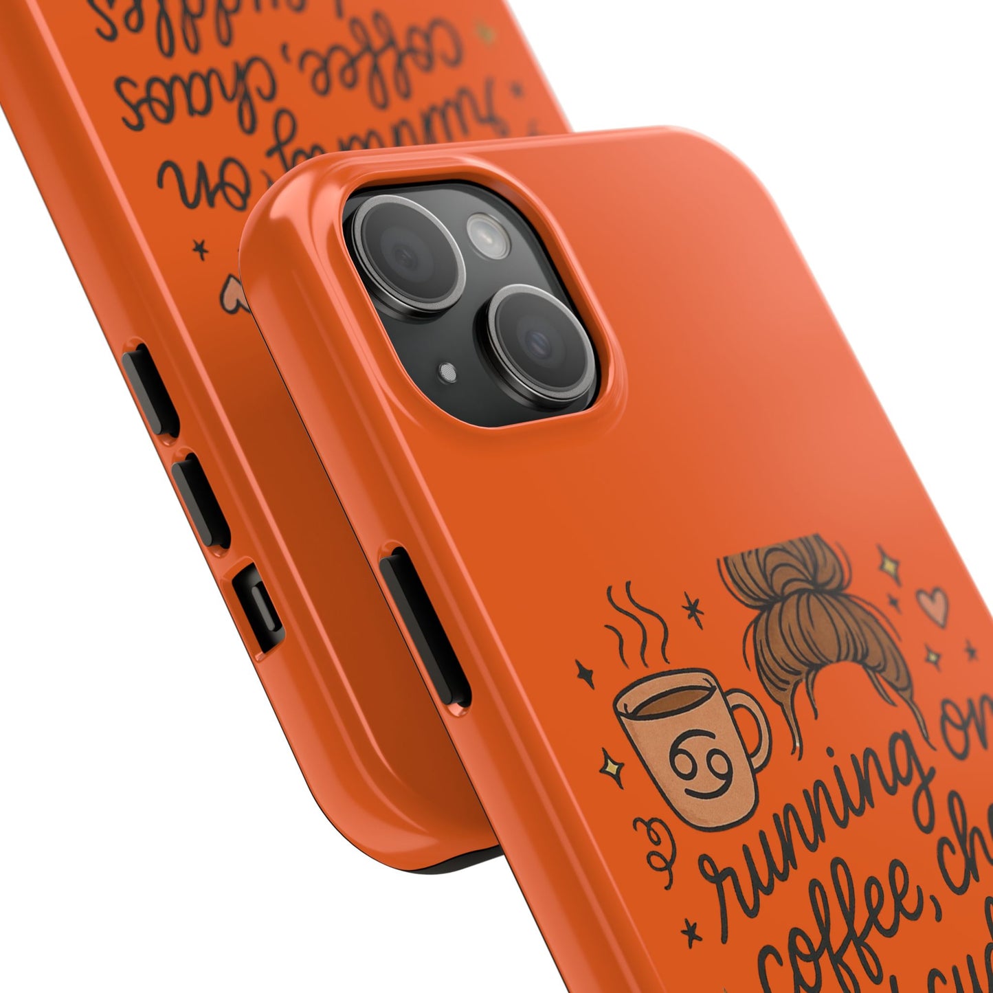 Cute Coffee Chaos Phone Case - Running on Coffee, Chaos & Cuddles, Stylish Tough Case for Coffee Lovers, Gift for Friends, Cute Phone Cover
