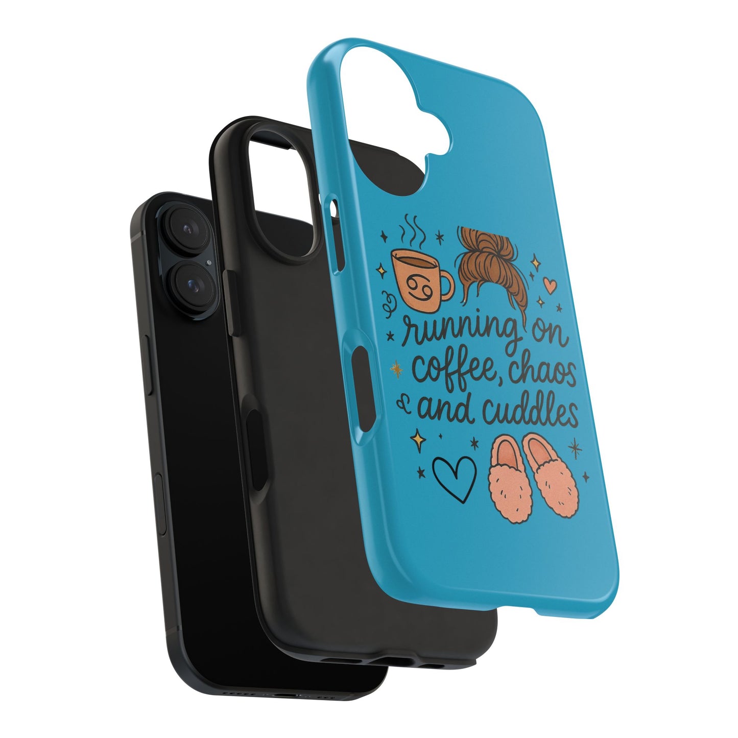 Cute Coffee Chaos Phone Case - Running on Coffee, Chaos & Cuddles, Stylish Tough Case for Coffee Lovers, Gift for Friends, Cute Phone Cover