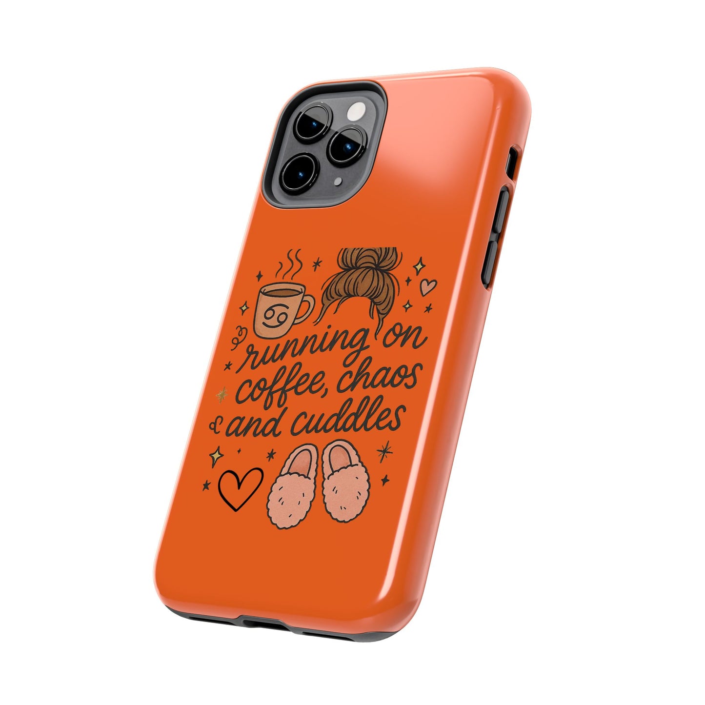 Cute Coffee Chaos Phone Case - Running on Coffee, Chaos & Cuddles, Stylish Tough Case for Coffee Lovers, Gift for Friends, Cute Phone Cover