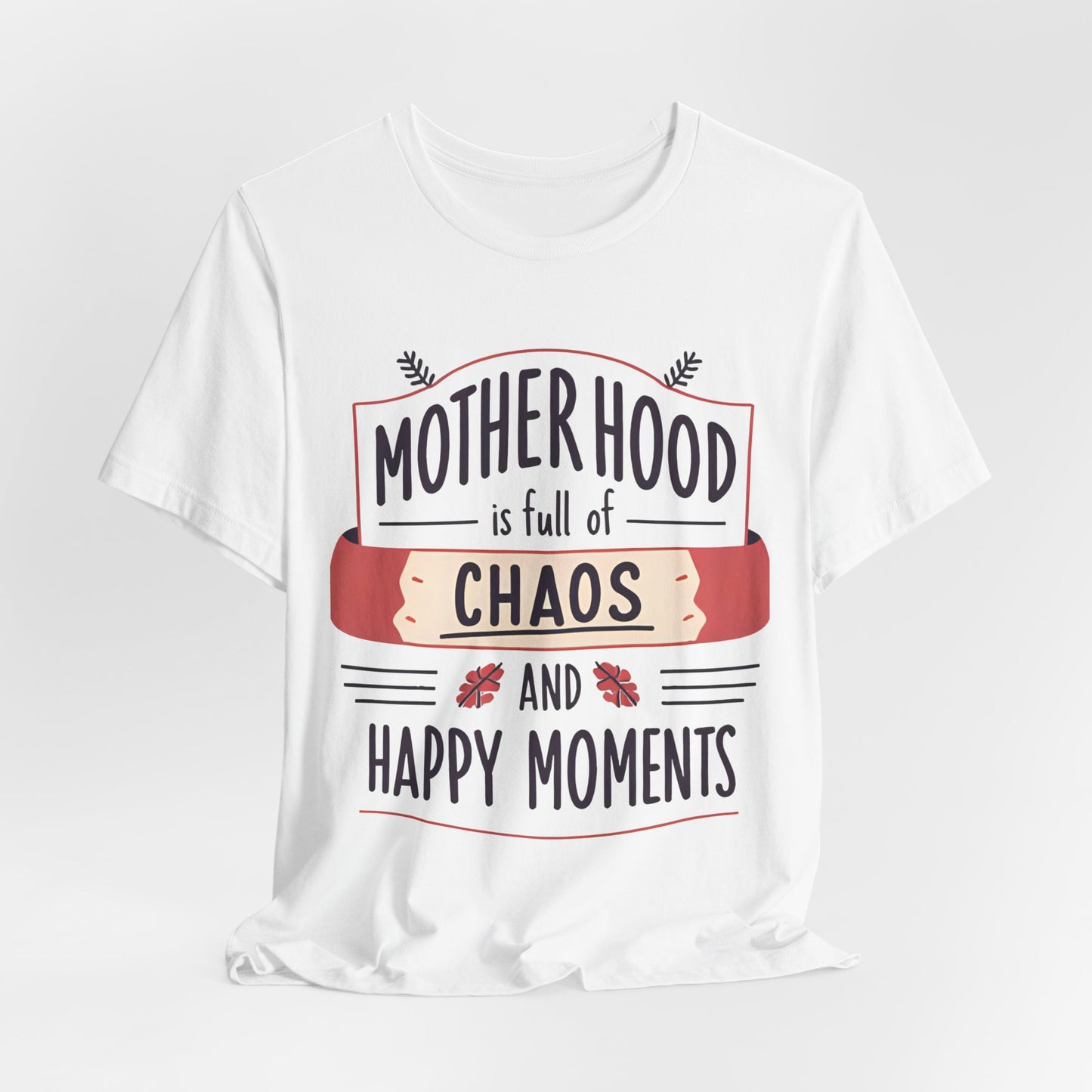 Motherhood Chaos Short Sleeve Tee, Funny Mom T-Shirt, Gift for Moms, Parenting Humor Shirt, Casual Wear, Mother's Day Gift