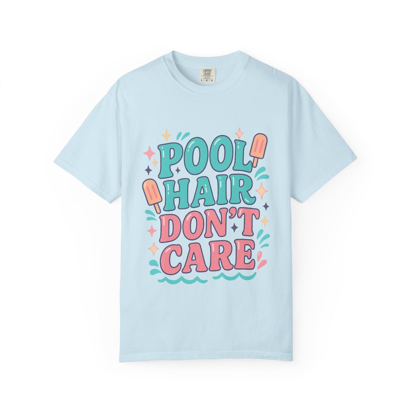 Pool Hair Don't Care Comfort Colors T-Shirt, Summer Graphic Tee, Unisex Beachwear, Fun Pool Day Shirt, Summer Vacation Apparel, Gifts for Pool Lovers